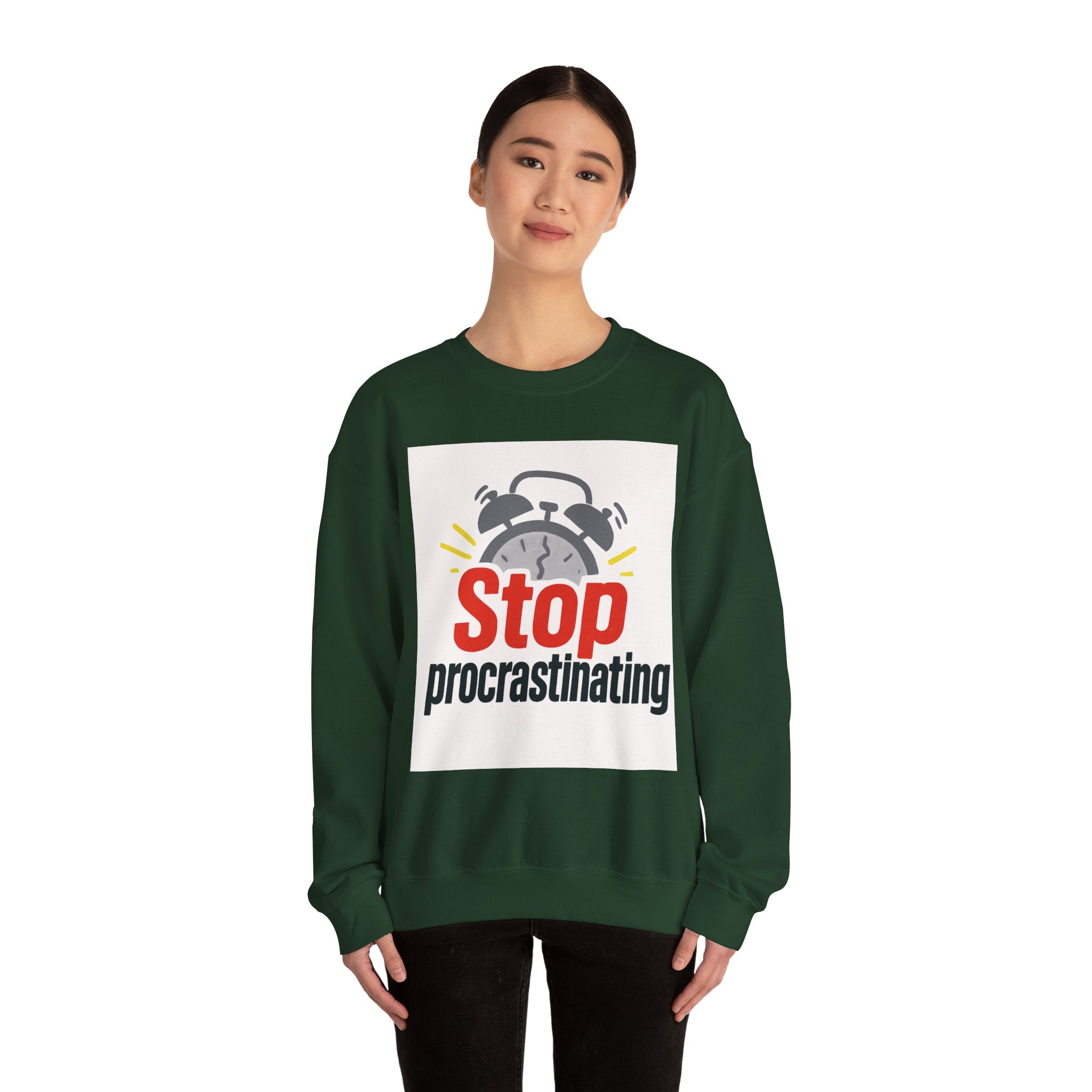 Motivational Crewneck Sweatshirt: Stop Procrastinating, Cozy Gift for Students, Casual Wear, Quarantine Comfort, Relaxed Fit