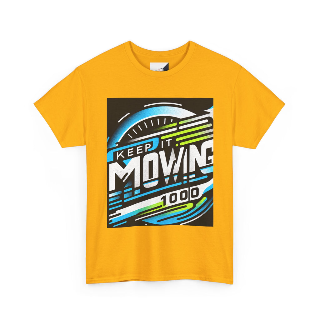 Keep It Moving Unisex Heavy Cotton Tee | Motivational Graphic Shirt for Fitness Lovers, Casual Wear, Gift Idea, Workout Apparel, Team Spirit