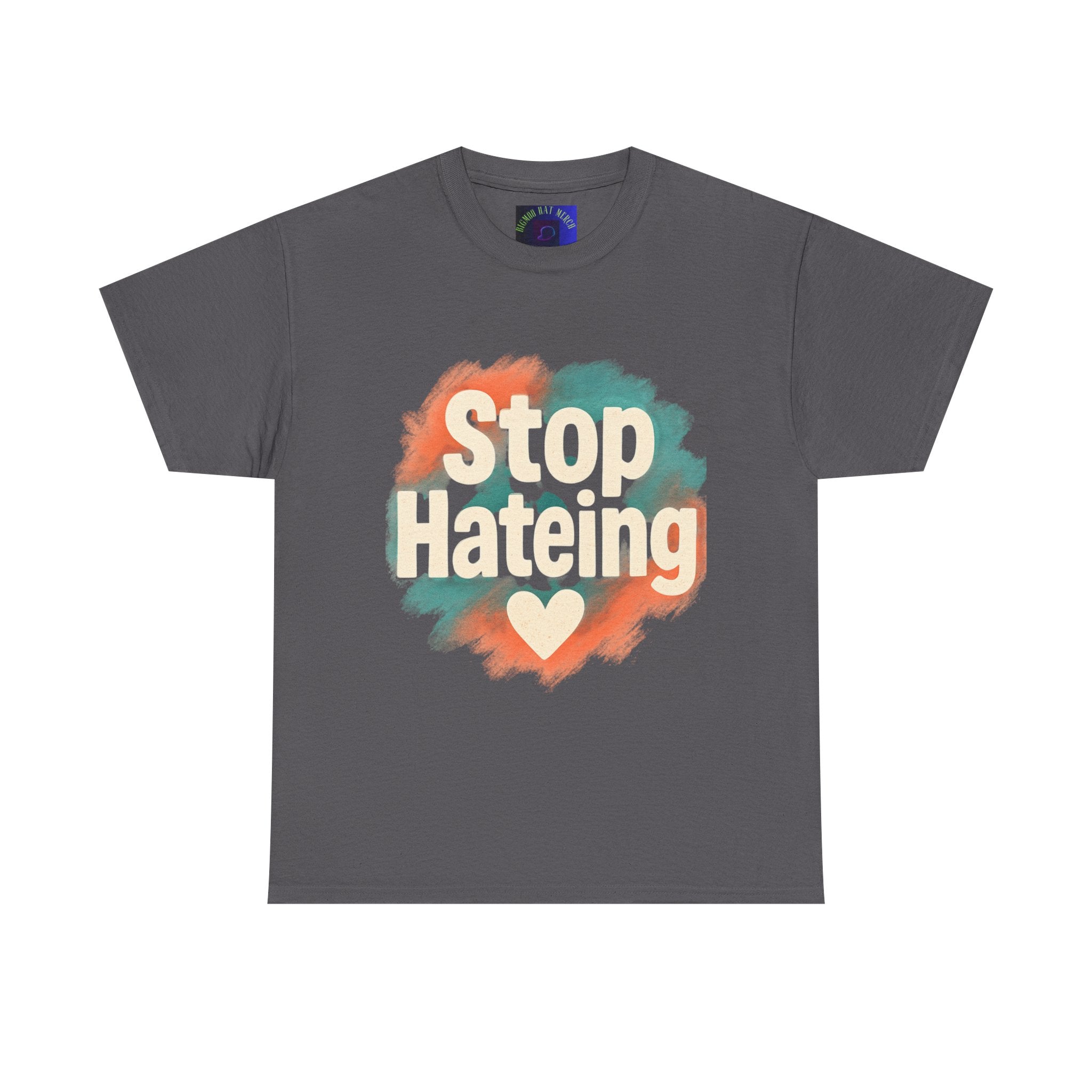 Unisex Heavy Cotton Tee: "Stop Hateing" Graphic Tee, Casual Wear, Gift for Activists, T-Shirt for Social Causes, Everyday Comfort