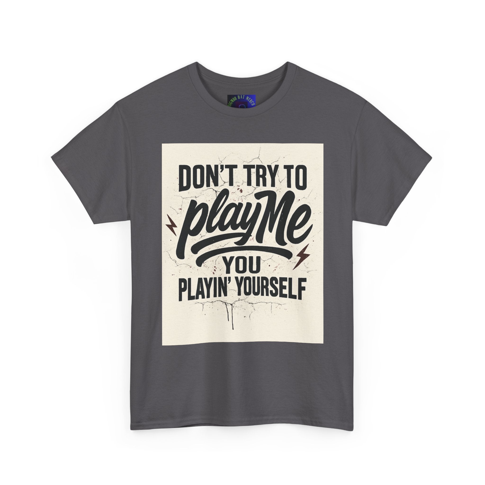 Playful Unisex Tee - "Don't Try to Play Me" Statement Shirt, Casual Wear, Gift for Friends, Fun Graphic T-Shirt, Streetwear, Everyday [...]