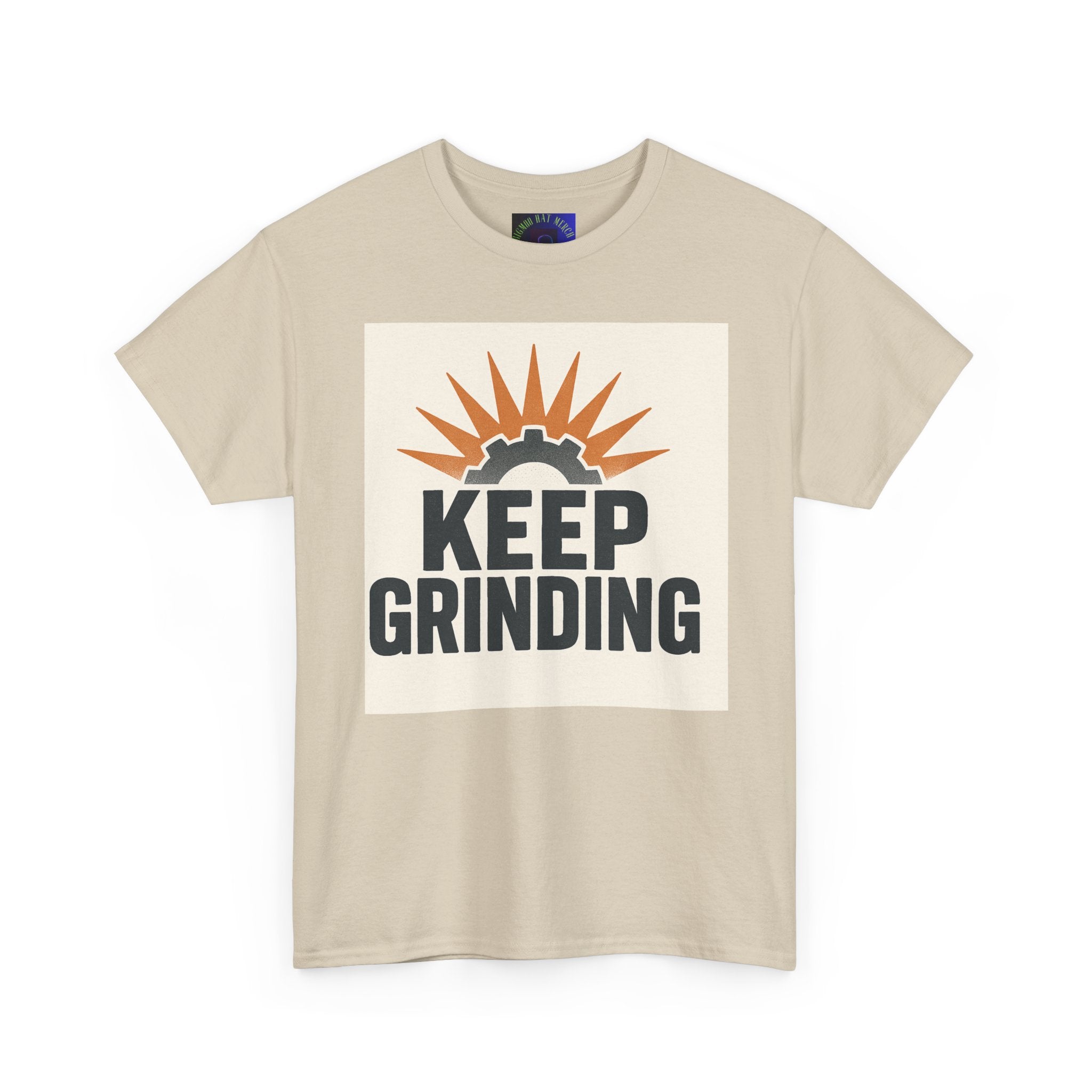 Keep Grinding T-Shirt — Motivational Work Ethic Tee