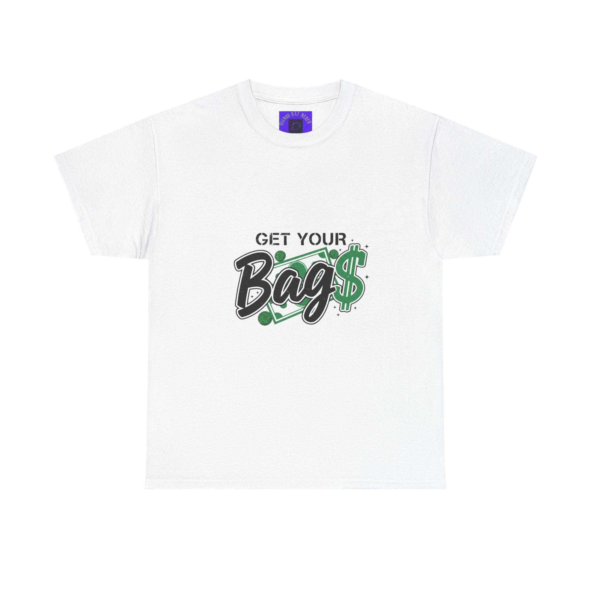 Get Your Bags Tee – Casual Money-Inspired Graphic T-Shirt