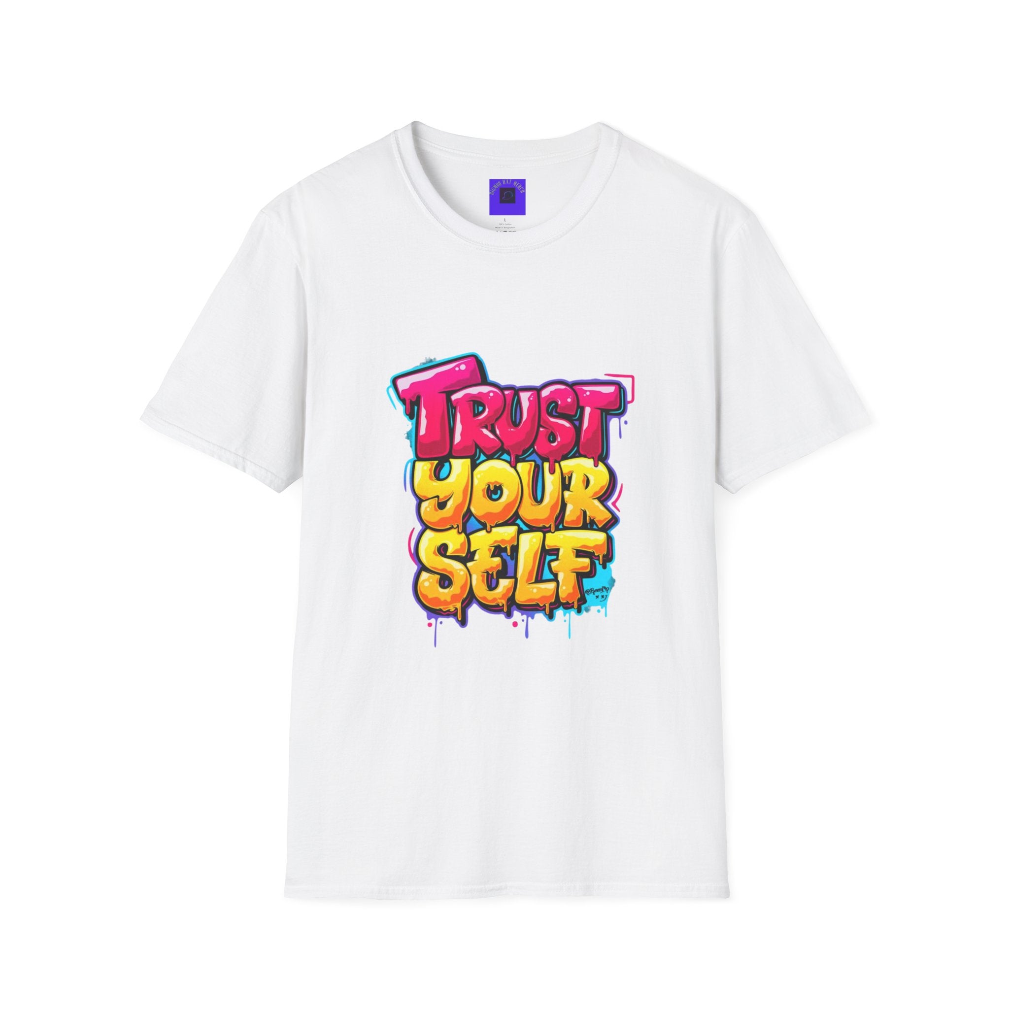 Trust Yourself Graffiti T-Shirt — Colorful Motivational Tee