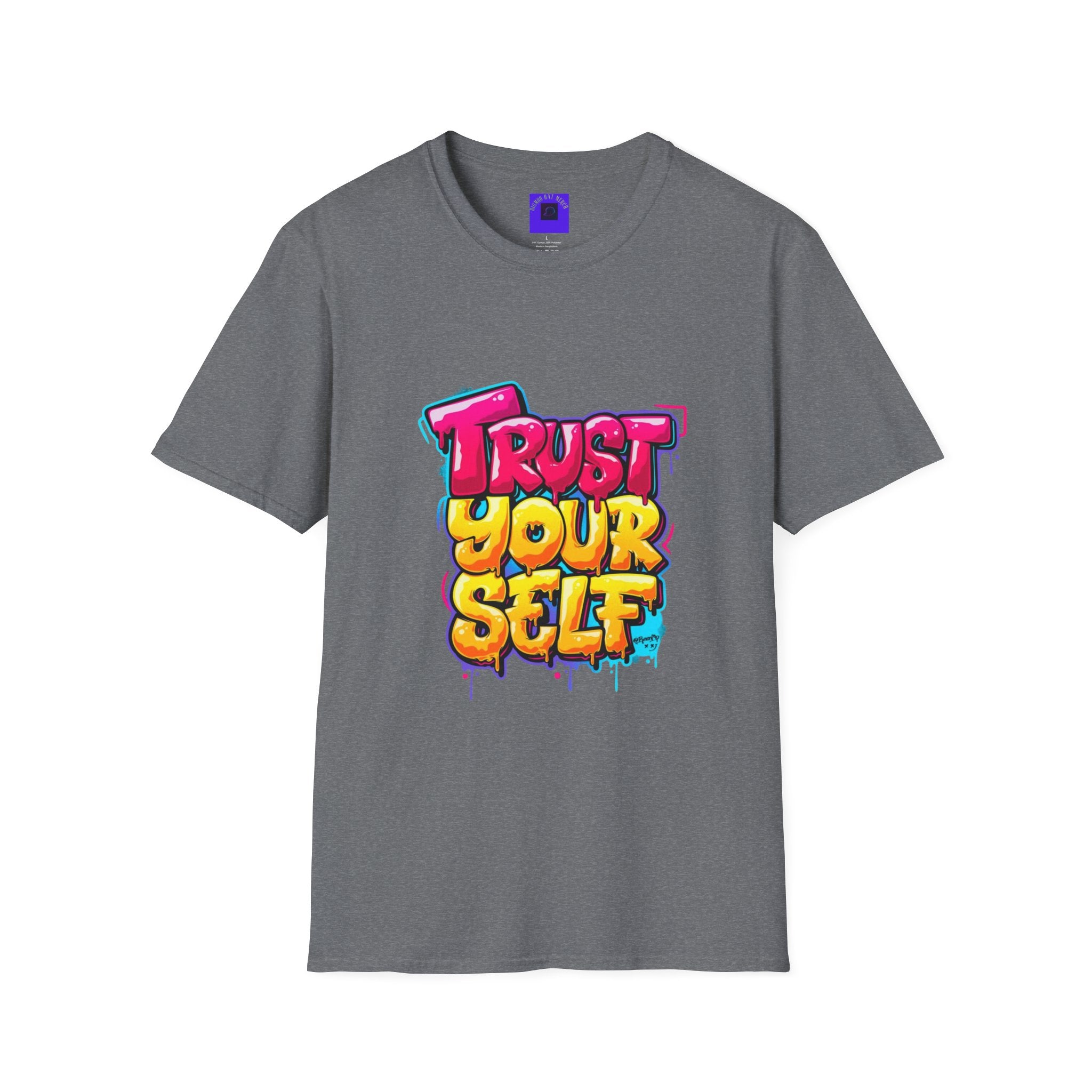 Trust Yourself Graffiti T-Shirt — Colorful Motivational Tee