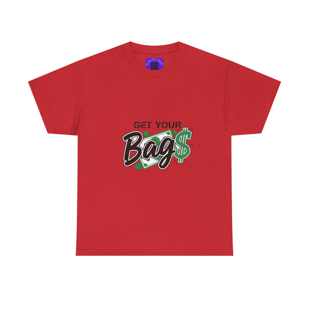 Get Your Bags Tee – Casual Money-Inspired Graphic T-Shirt