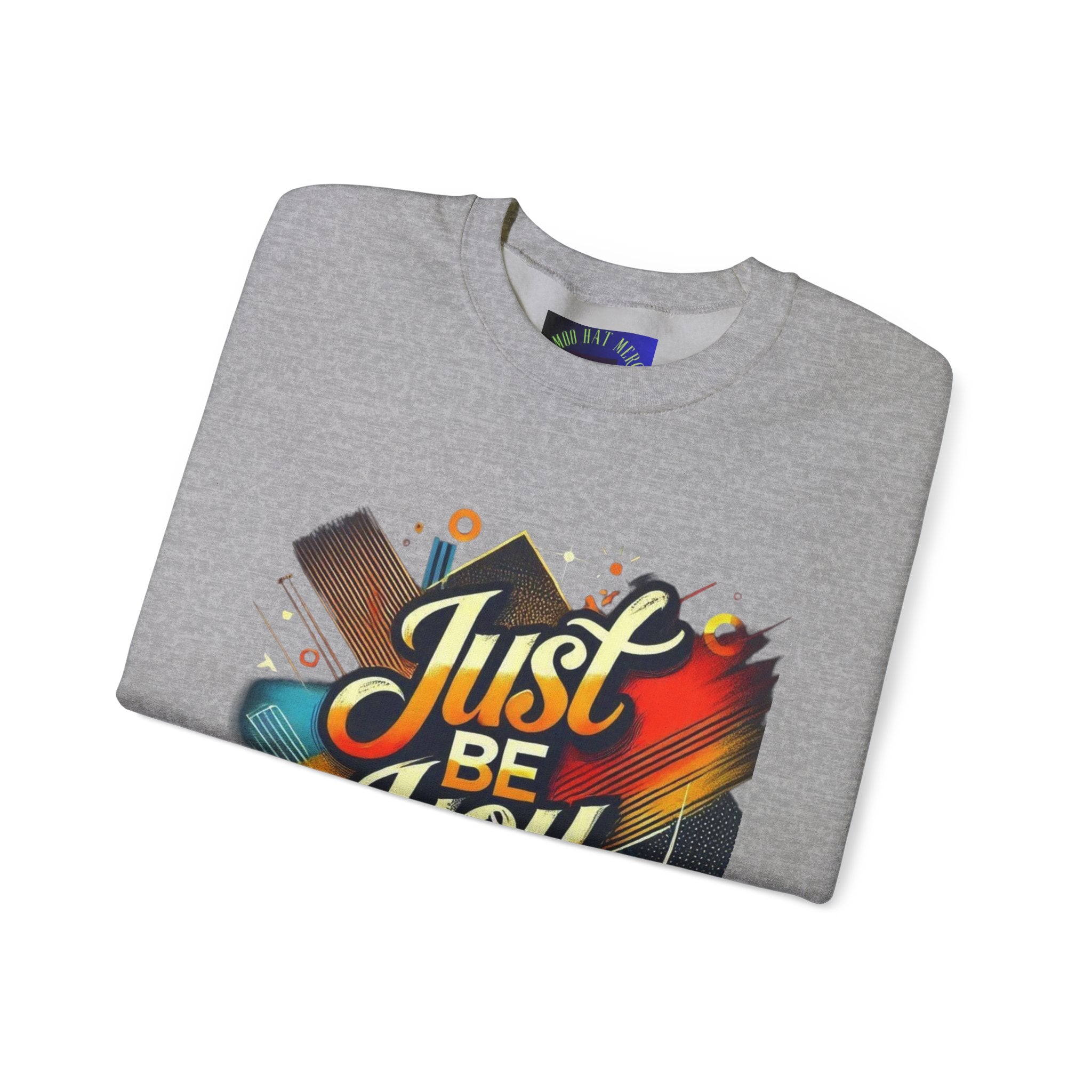 Just Be You Crewneck Sweatshirt