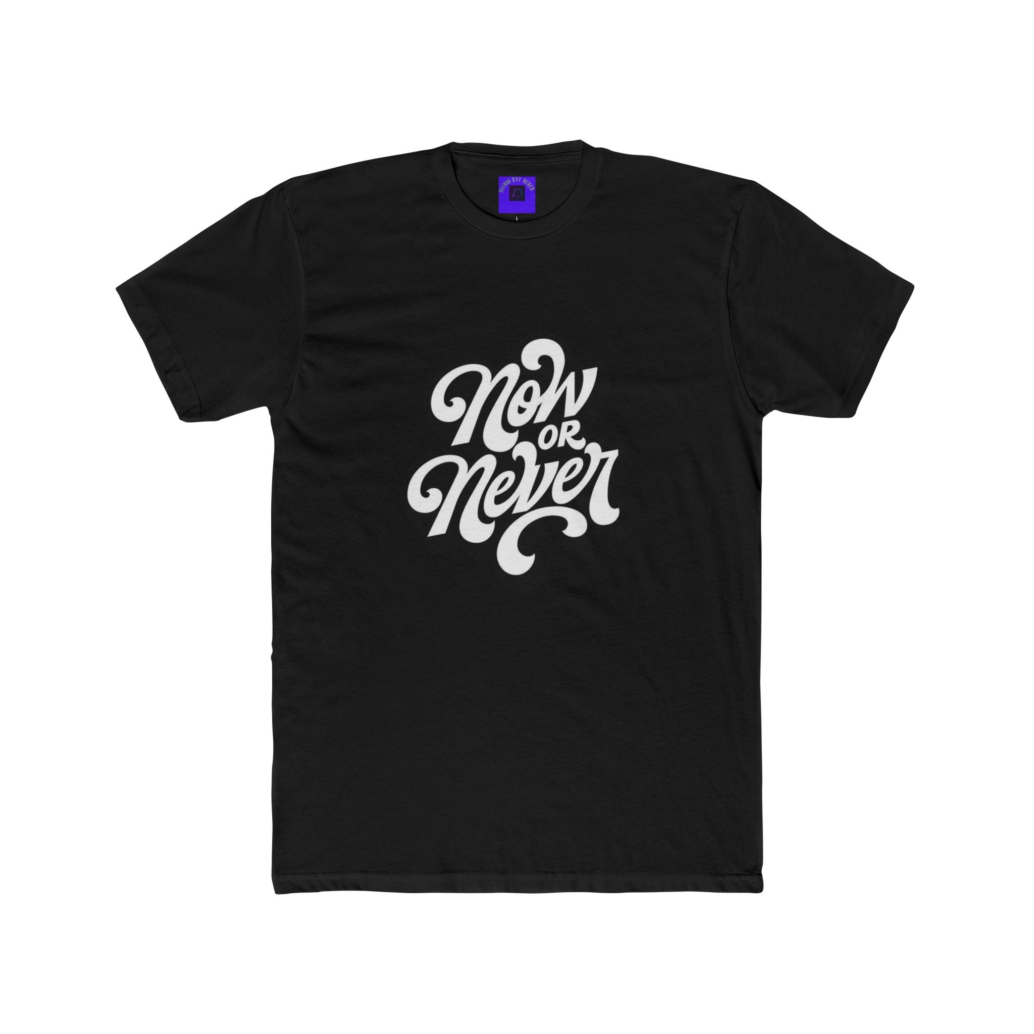 Now or Never Graphic Tee — Motivational Retro Script T‑Shirt