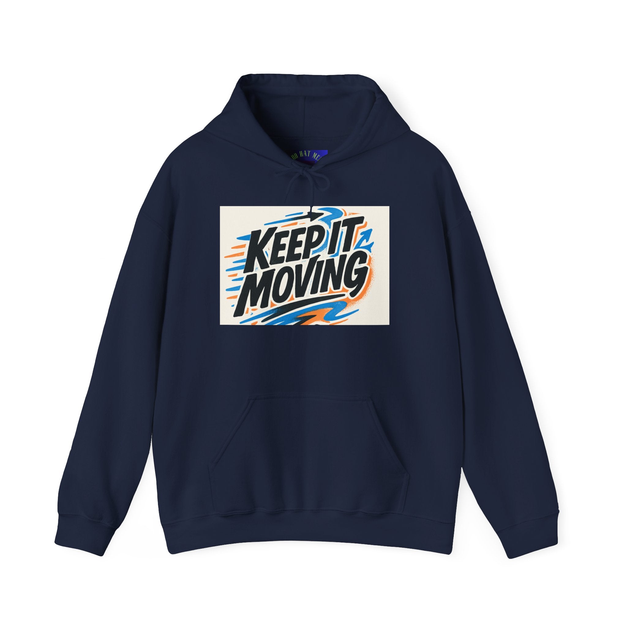 Keep It Moving Hoodie — Retro Motivational Pullover