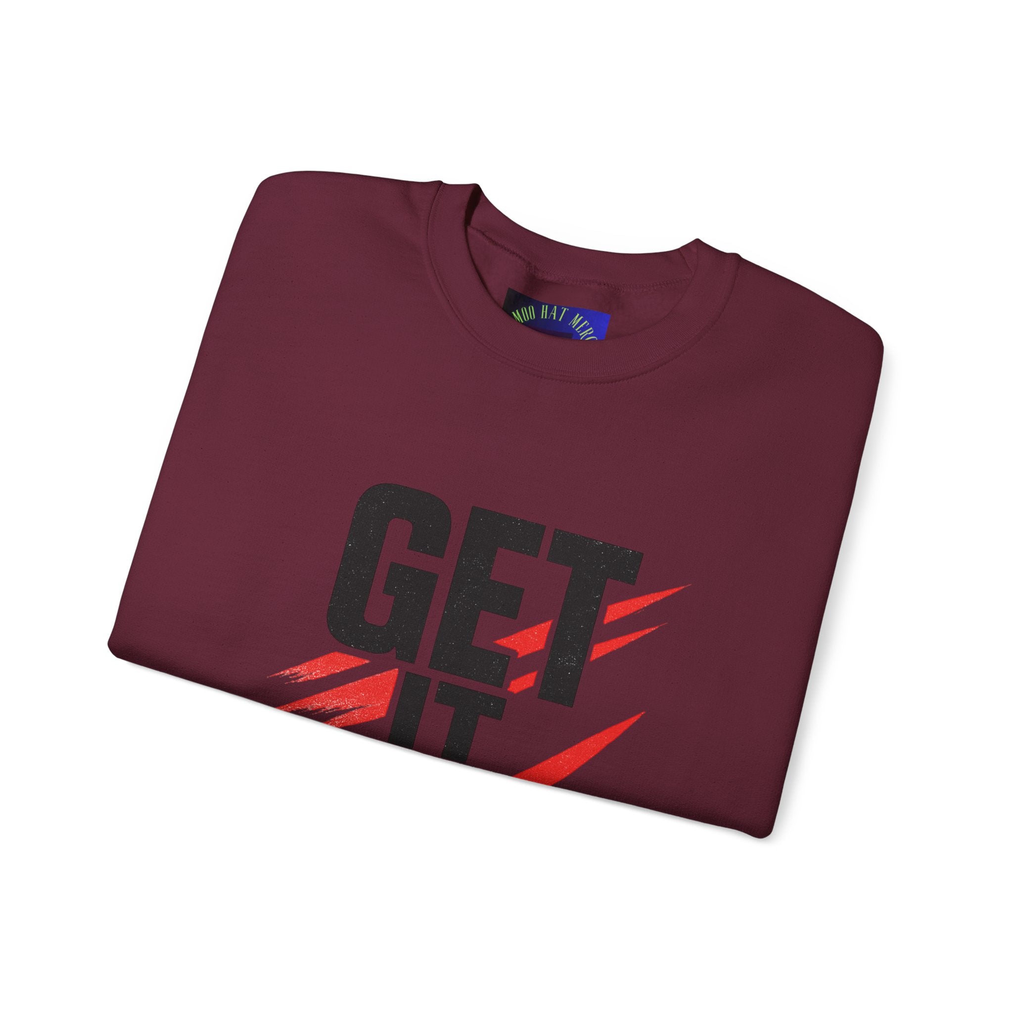 Get It Done Crewneck Sweatshirt — Motivational Graphic Sweatshirt