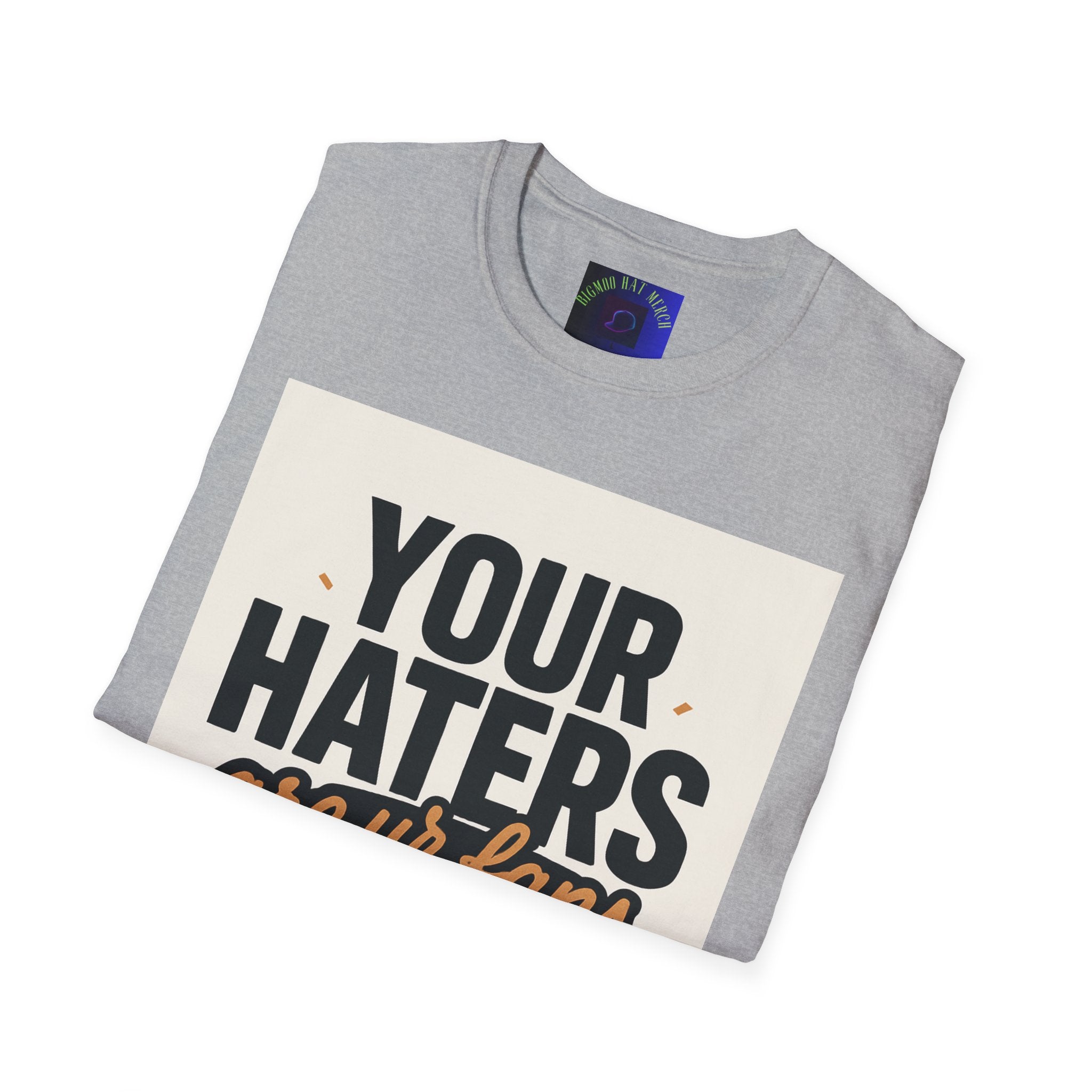 T-Shirt — "Your Haters Are Ur Fans" Retro Crowd Graphic Tee