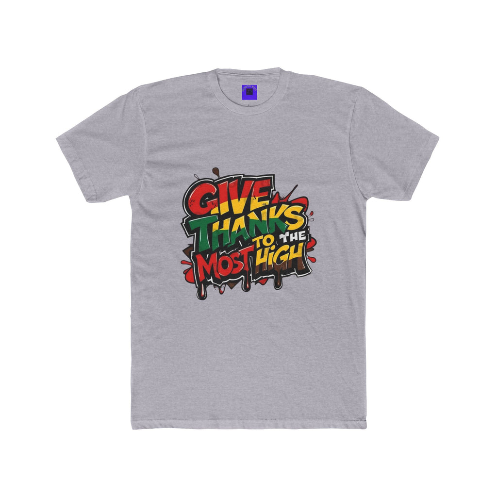 Give Thanks to the Most High T‑Shirt — Grateful Streetwear Tee