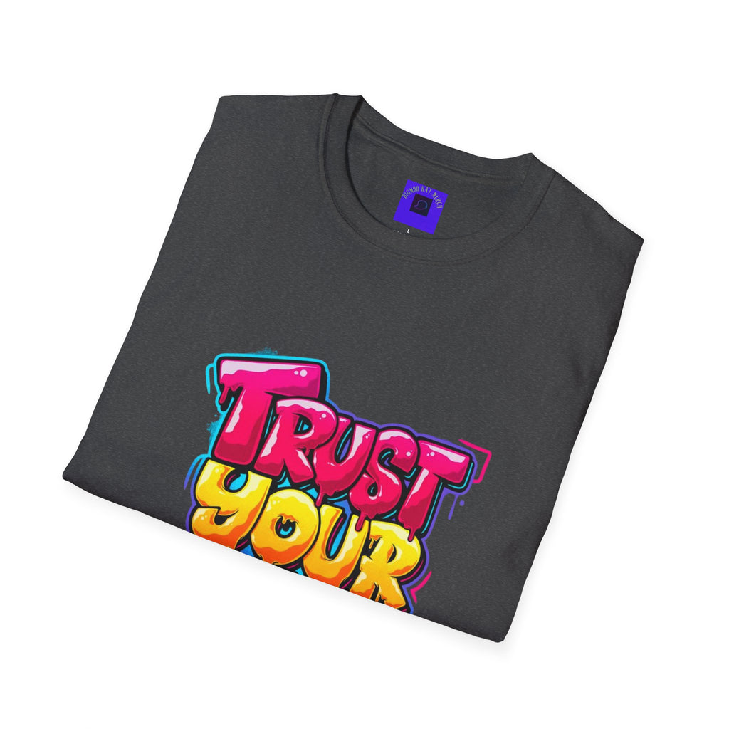 Trust Yourself Graffiti T-Shirt — Colorful Motivational Tee