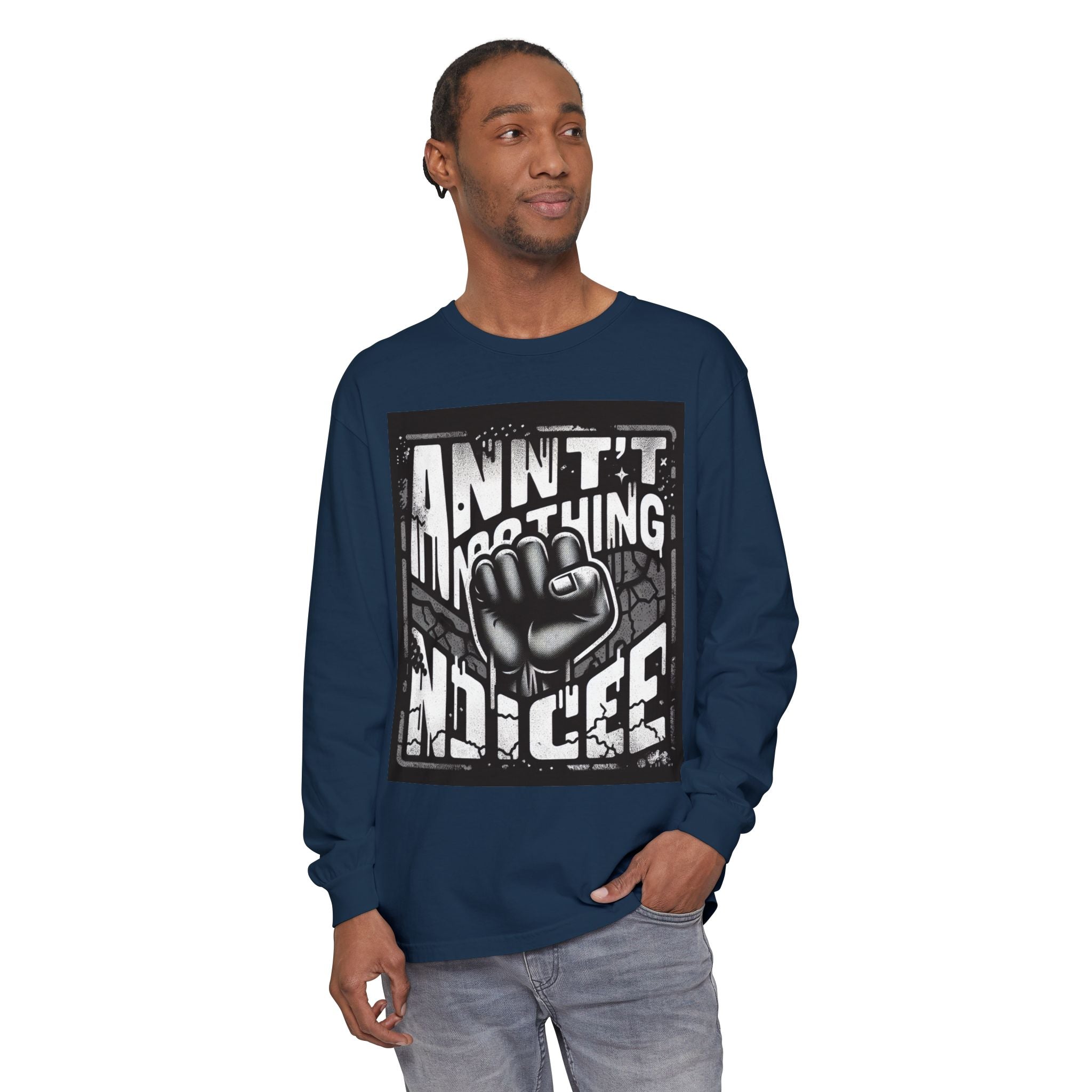 Bold Statement Long Sleeve T-Shirt – Casual Wear, Streetwear Style, Gift for Friends, Graphic Tee, Unisex Fashion