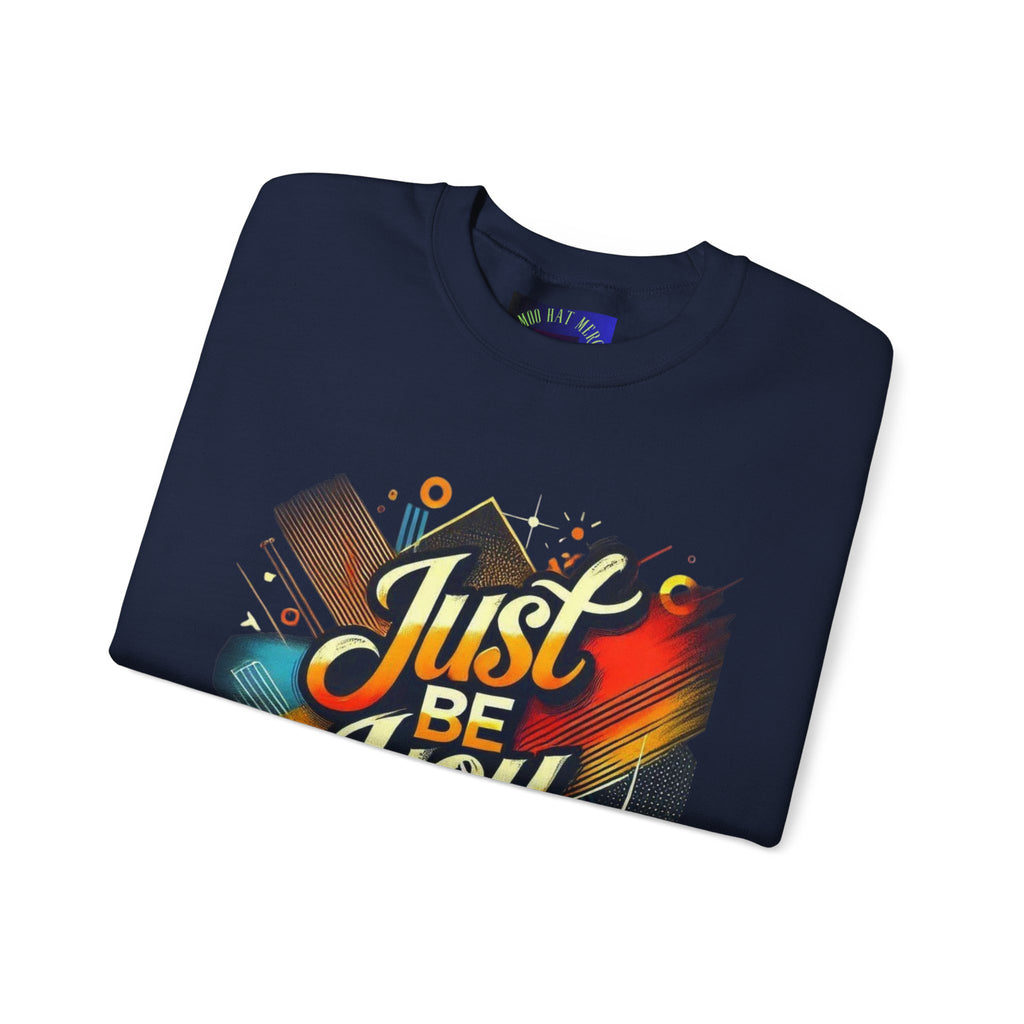 Just Be You Crewneck Sweatshirt
