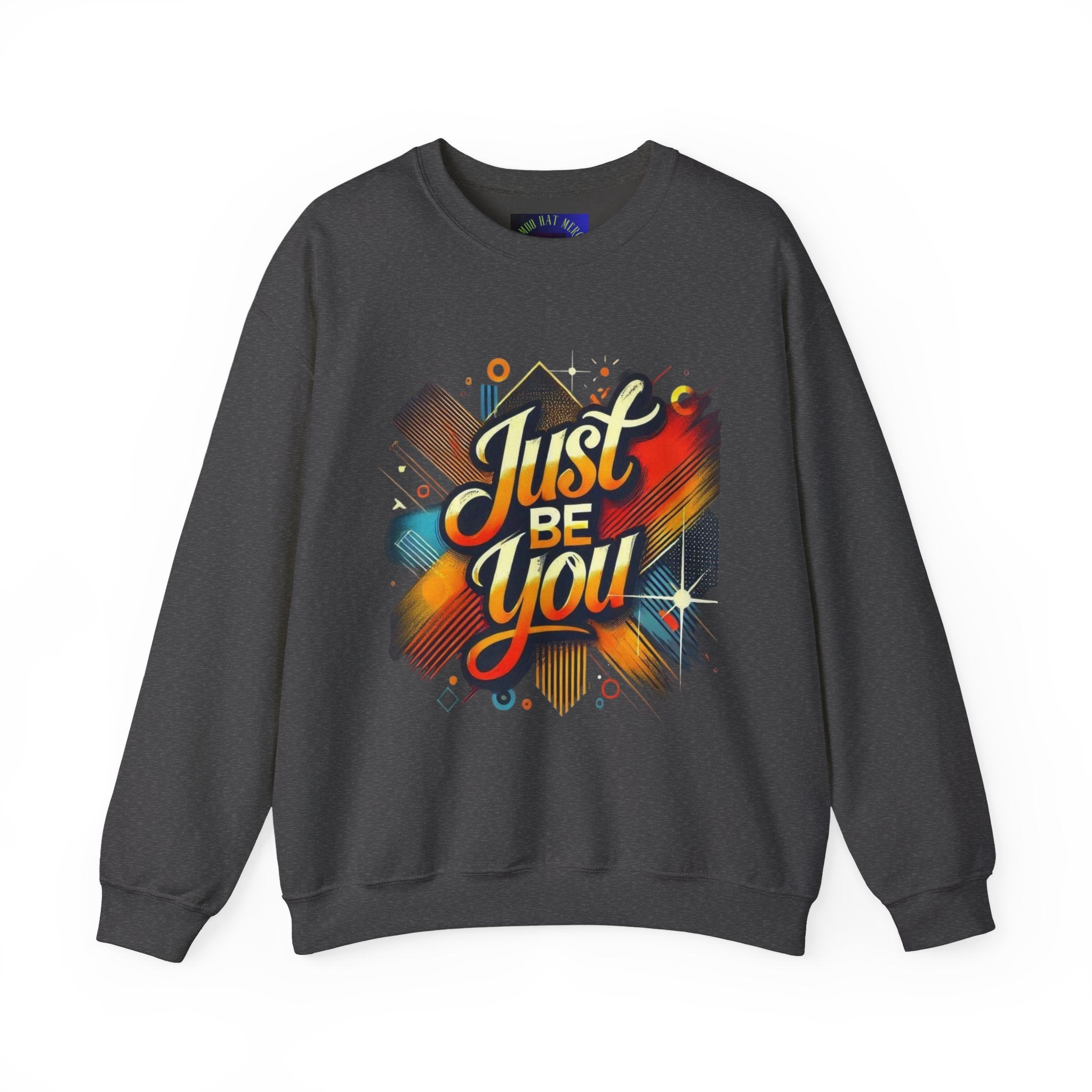 Just Be You Crewneck Sweatshirt
