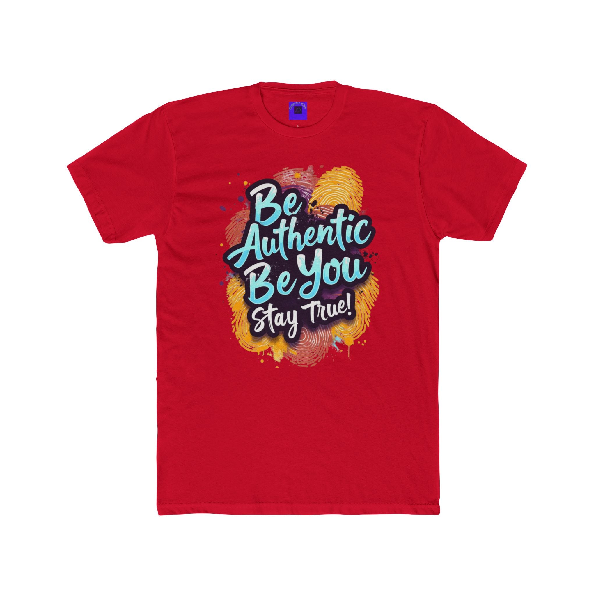 Copy of Be Authentic Be You Tee — Inspirational Graphic T-Shirt