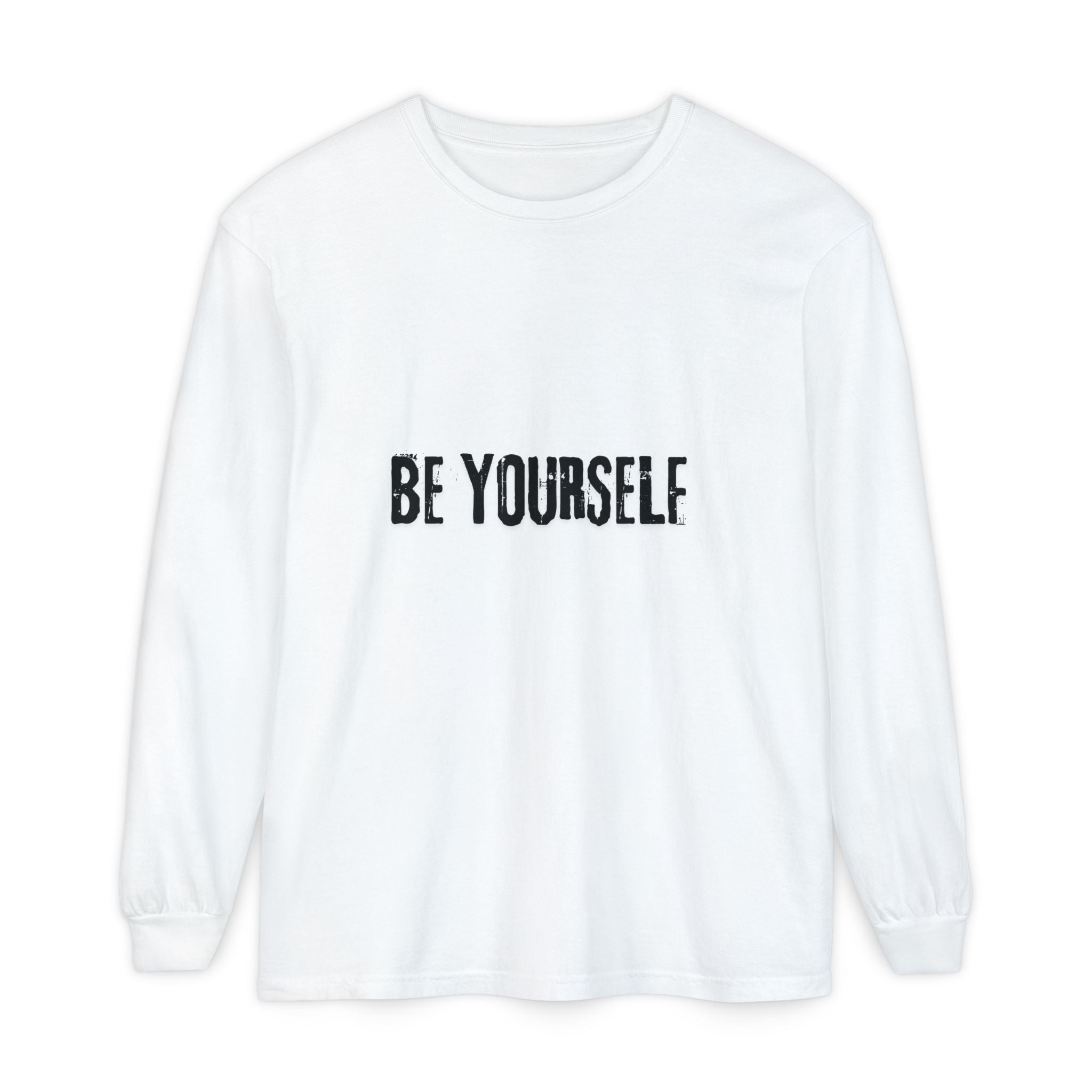 Unisex Long Sleeve Tee - "Be Yourself" - Inspirational Shirt, Gift for Friends, Casual Wear, Motivational Apparel, Everyday Style
