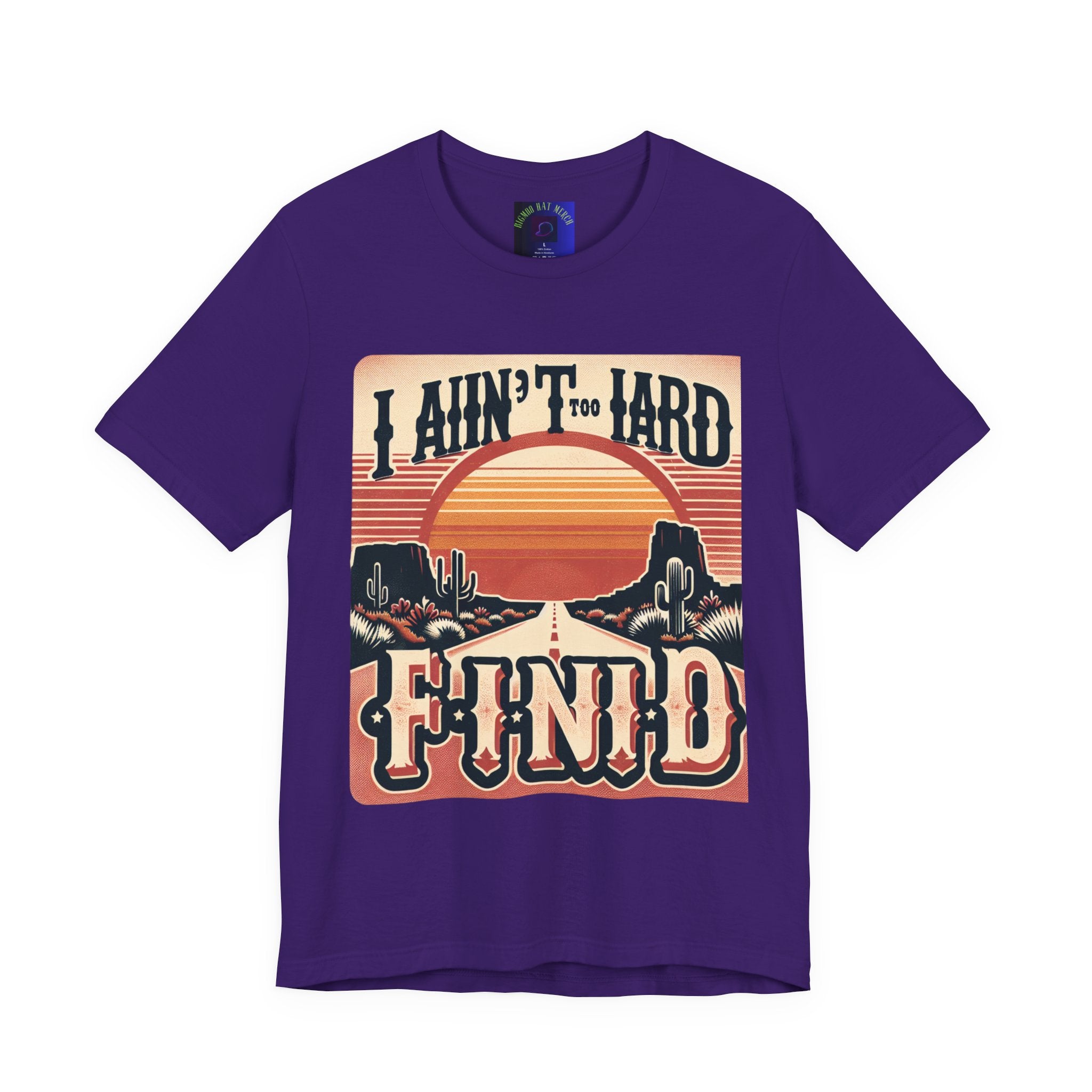 Retro Sunset Unisex Tee - "I Ain't Too Hard to Find" | Casual Wear, Gift for Him, Gift for Her, Vintage T-Shirt, Summer Fashion