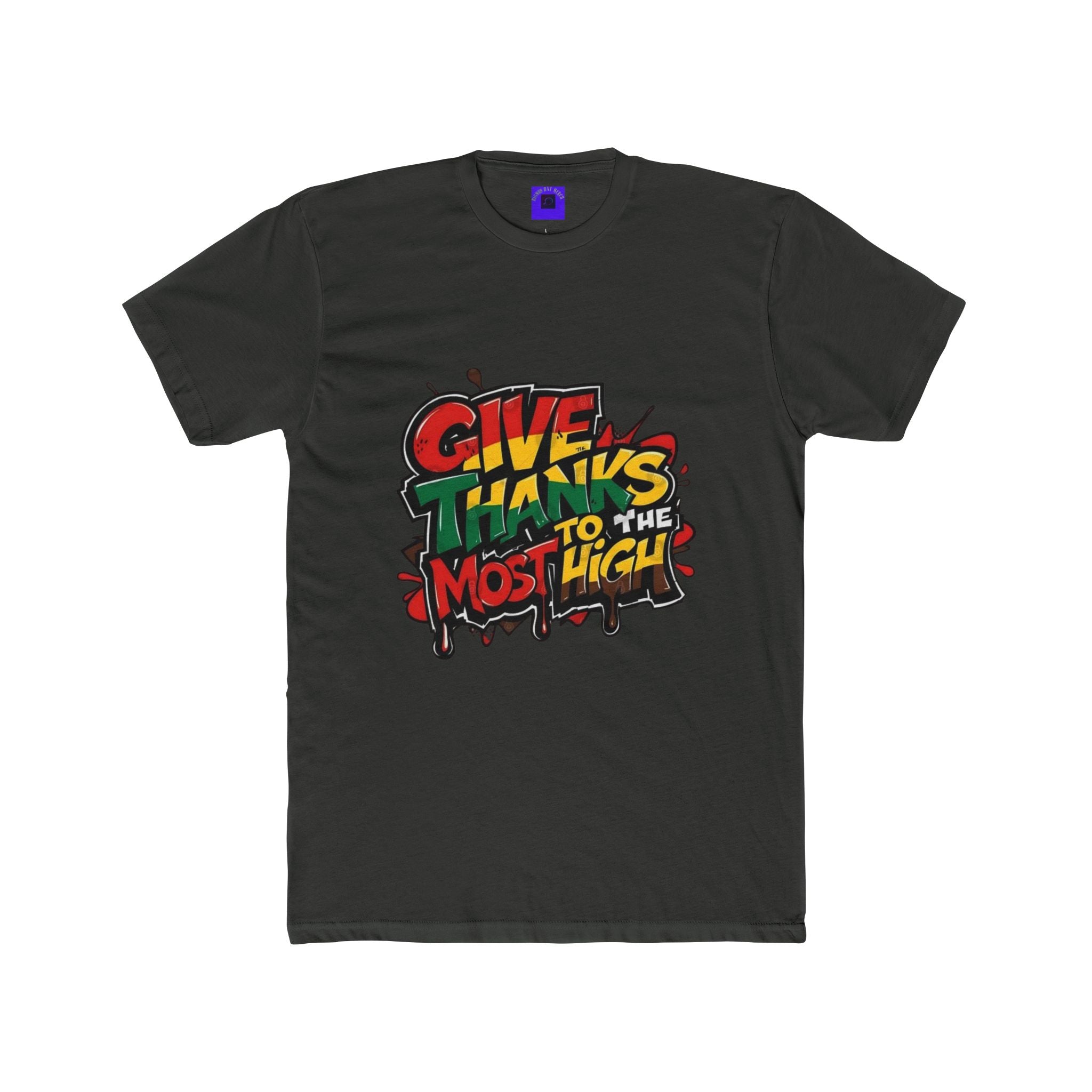 Give Thanks to the Most High T‑Shirt — Grateful Streetwear Tee