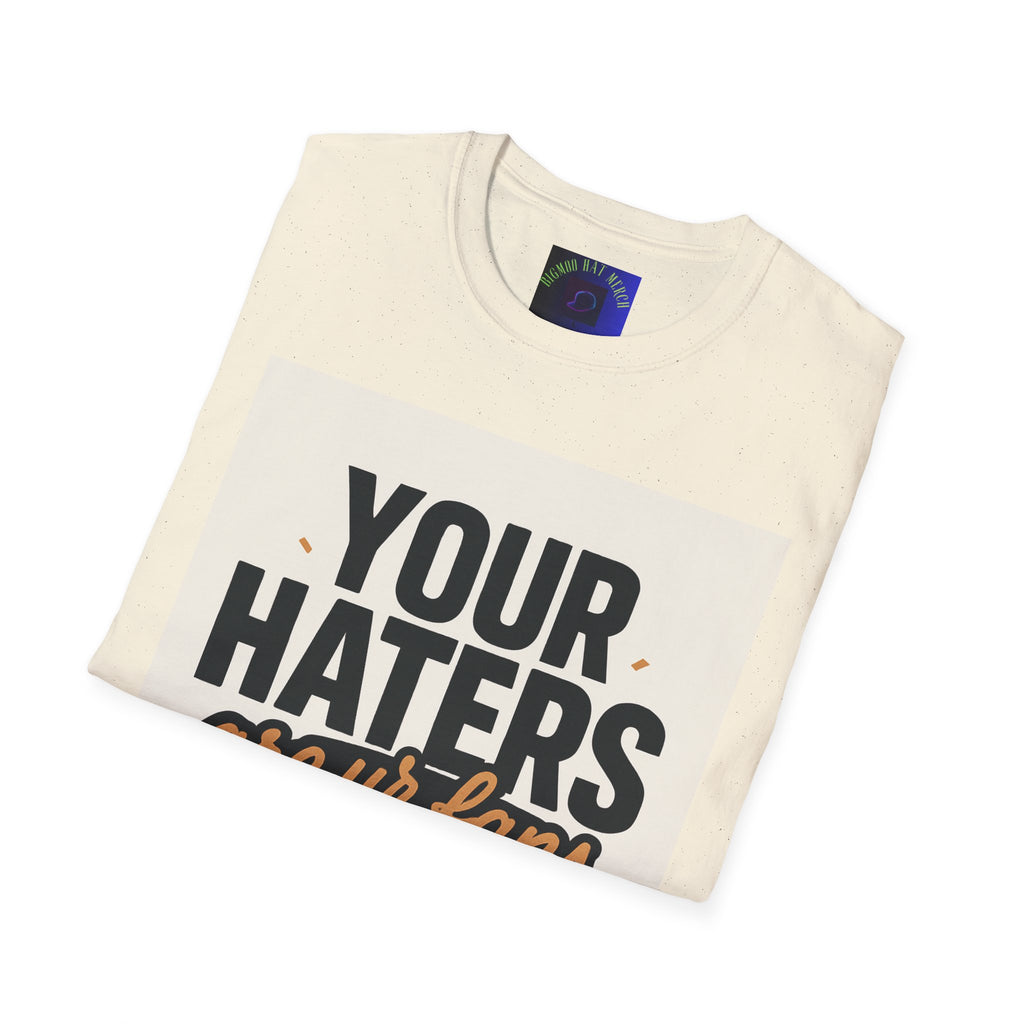 T-Shirt — "Your Haters Are Ur Fans" Retro Crowd Graphic Tee