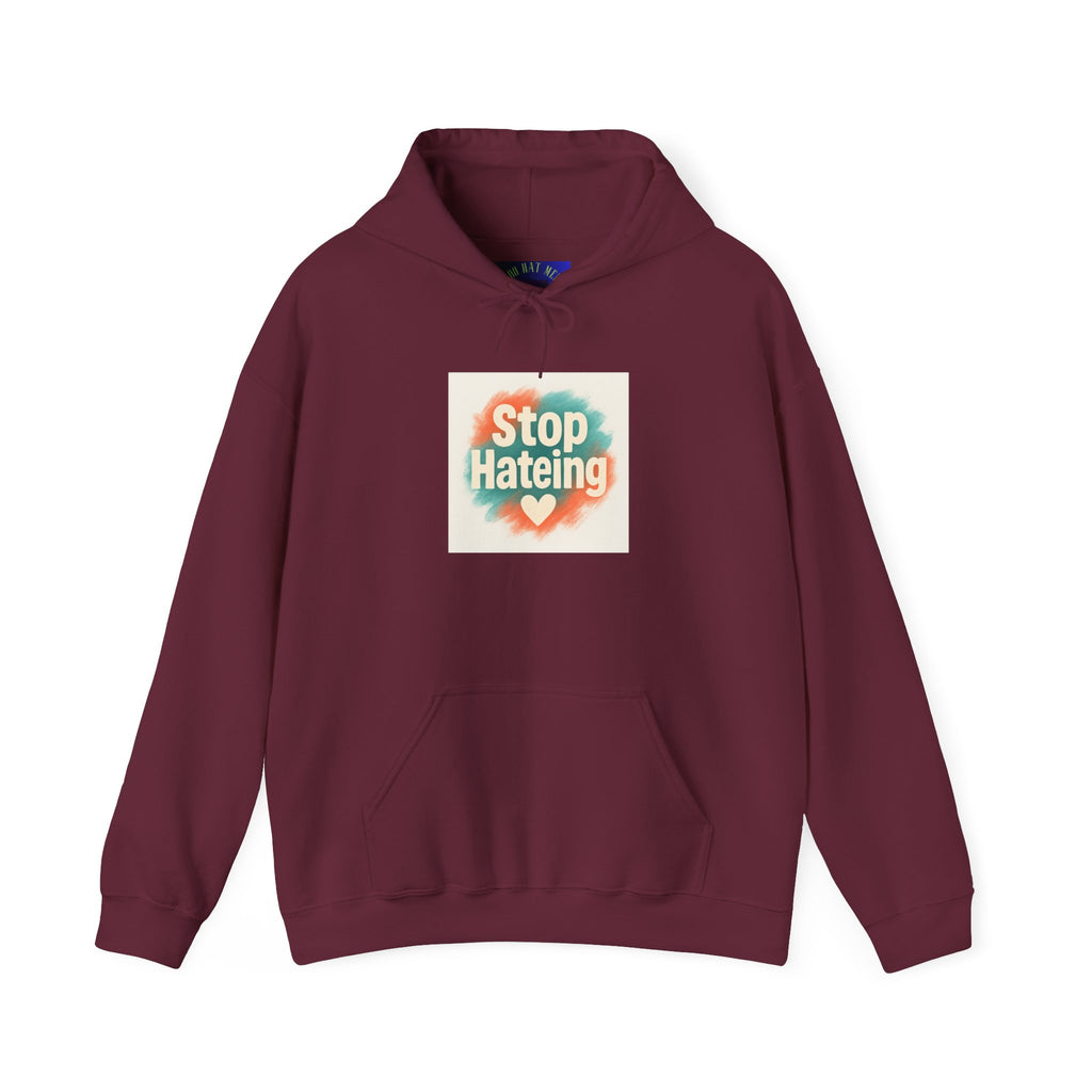 Unisex Hooded Sweatshirt with 'Stop Hating' Design, Cozy Hoodie for Activism, Casual Wear, Gift for Friends, Everyday Comfort
