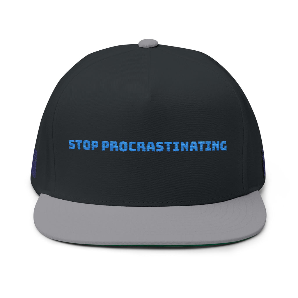 Flat Bill Cap - "Stop Procrastinating" | Trendy Unisex Hat, Casual Wear, Gift for Students, Motivational Apparel, Street Style