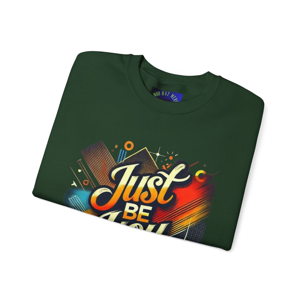 Just Be You Crewneck Sweatshirt