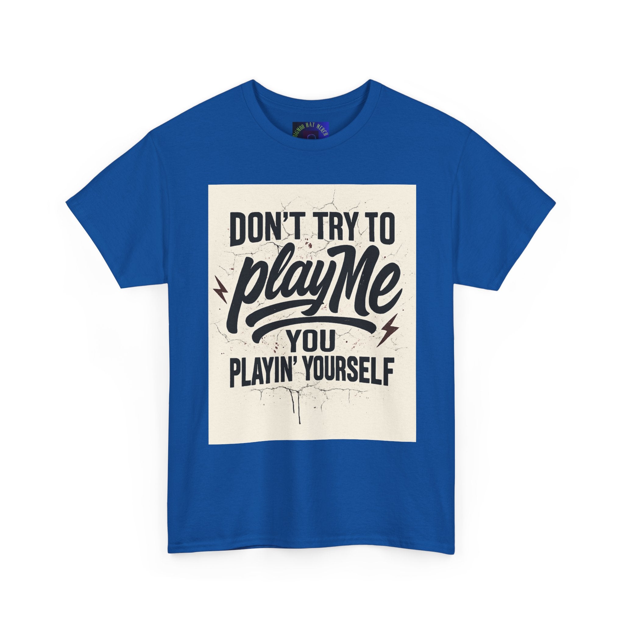 Playful Unisex Tee - "Don't Try to Play Me" Statement Shirt, Casual Wear, Gift for Friends, Fun Graphic T-Shirt, Streetwear, Everyday [...]