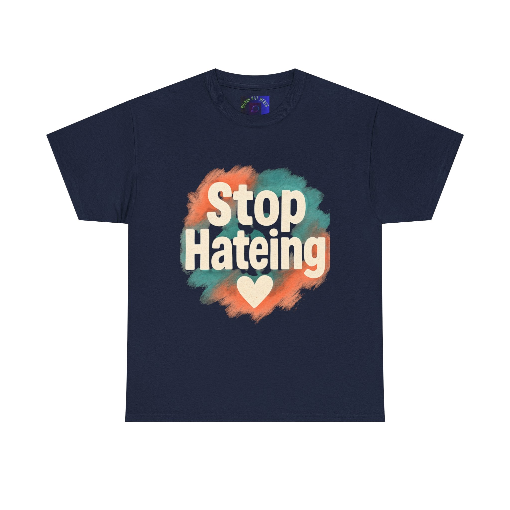 Unisex Heavy Cotton Tee: "Stop Hateing" Graphic Tee, Casual Wear, Gift for Activists, T-Shirt for Social Causes, Everyday Comfort