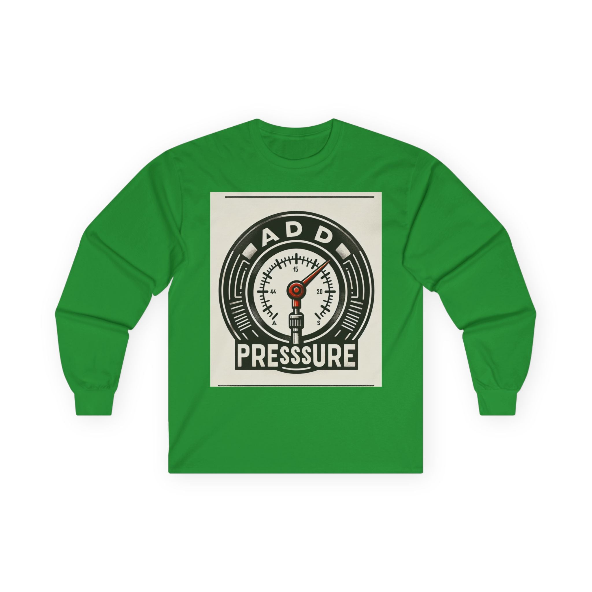 Pressure Motivational Long Sleeve Tee, Funny Gift, Casual Wear, Graphic Tee, Unisex Top, Everyday Comfort