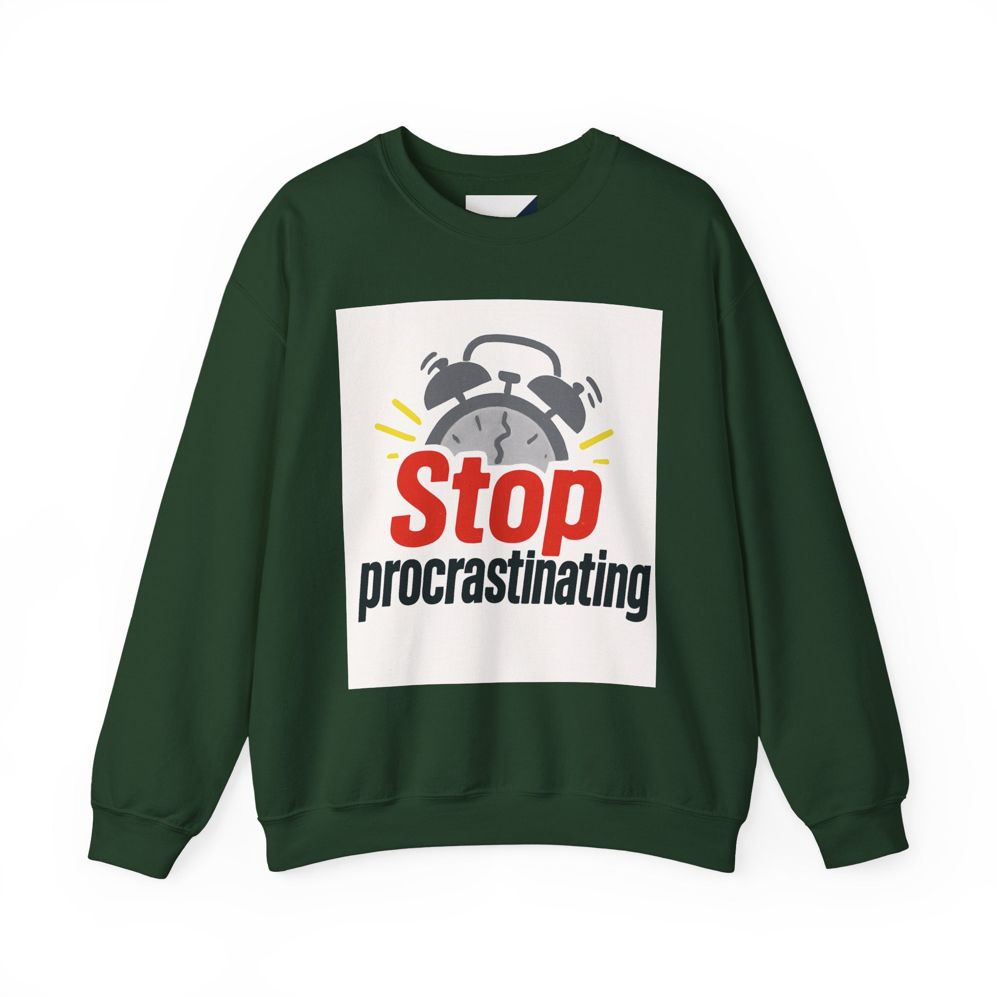 Motivational Crewneck Sweatshirt: Stop Procrastinating, Cozy Gift for Students, Casual Wear, Quarantine Comfort, Relaxed Fit