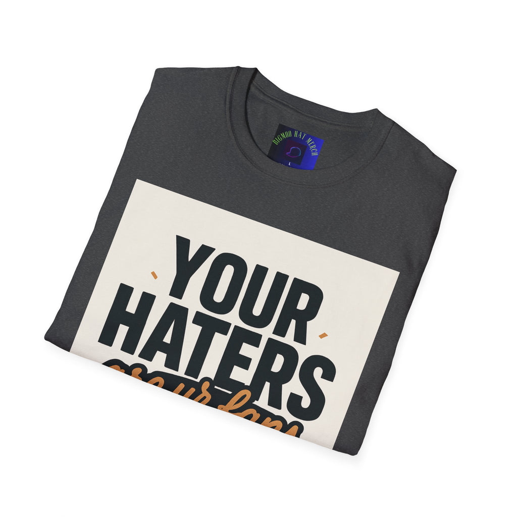 T-Shirt — "Your Haters Are Ur Fans" Retro Crowd Graphic Tee