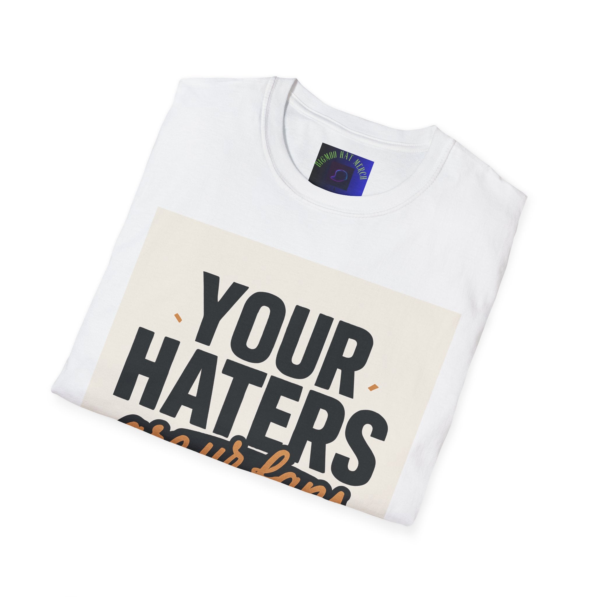T-Shirt — "Your Haters Are Ur Fans" Retro Crowd Graphic Tee