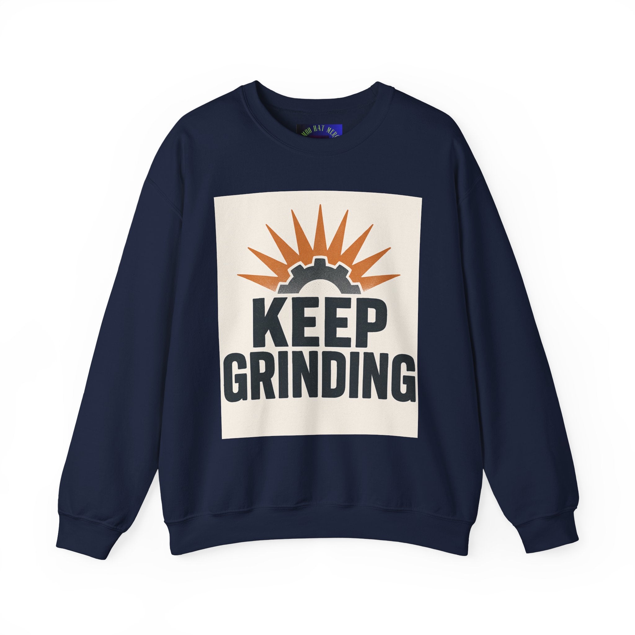Keep Grinding Sweatshirt — Motivational Crewneck for Hustle & Gym Enthusiasts