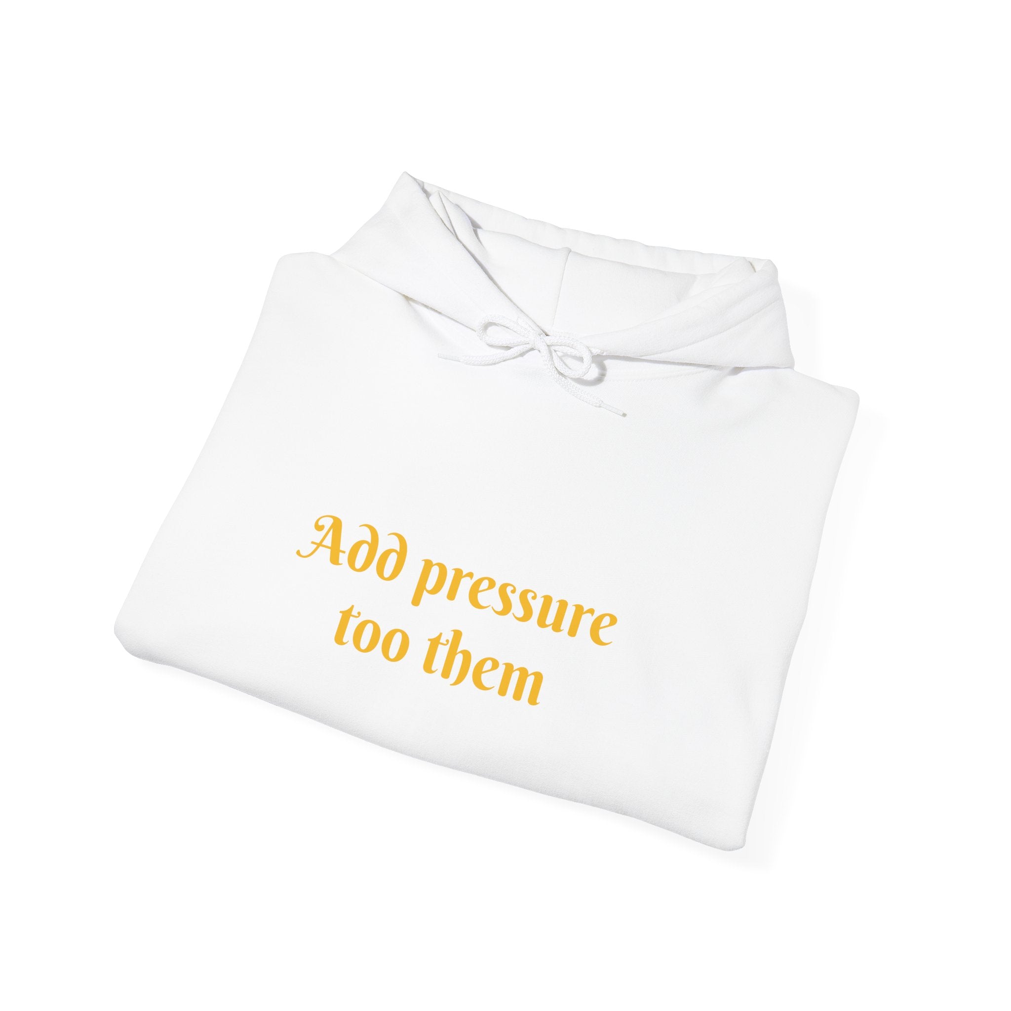 Inspirational Hoodie: "Add Pressure Too Them" Unisex Heavy Blend Hooded Sweatshirt, Cozy Gift for Friends, Motivational Wear, Casual [...]