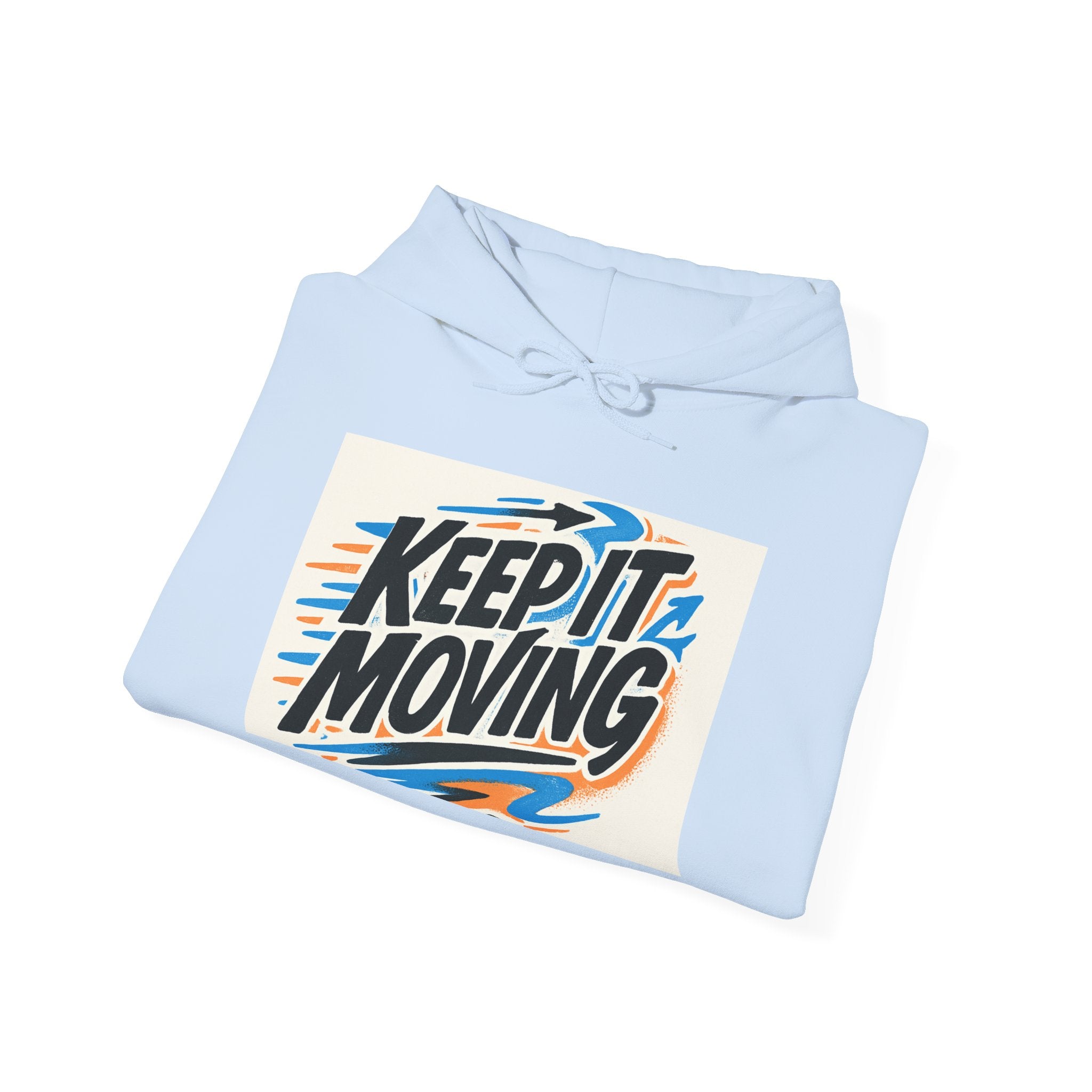 Keep It Moving Hoodie — Retro Motivational Pullover