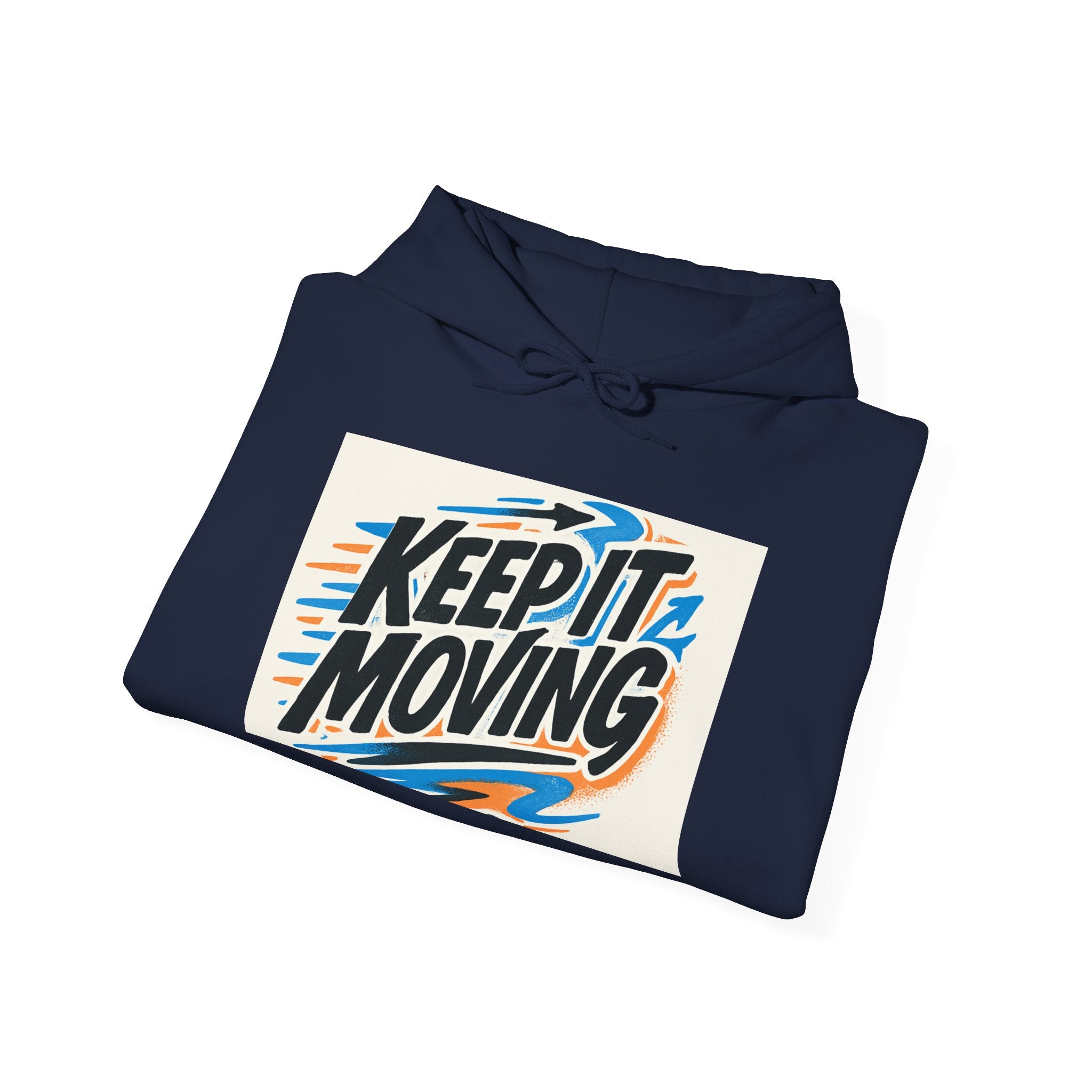 Keep It Moving Hoodie — Retro Motivational Pullover