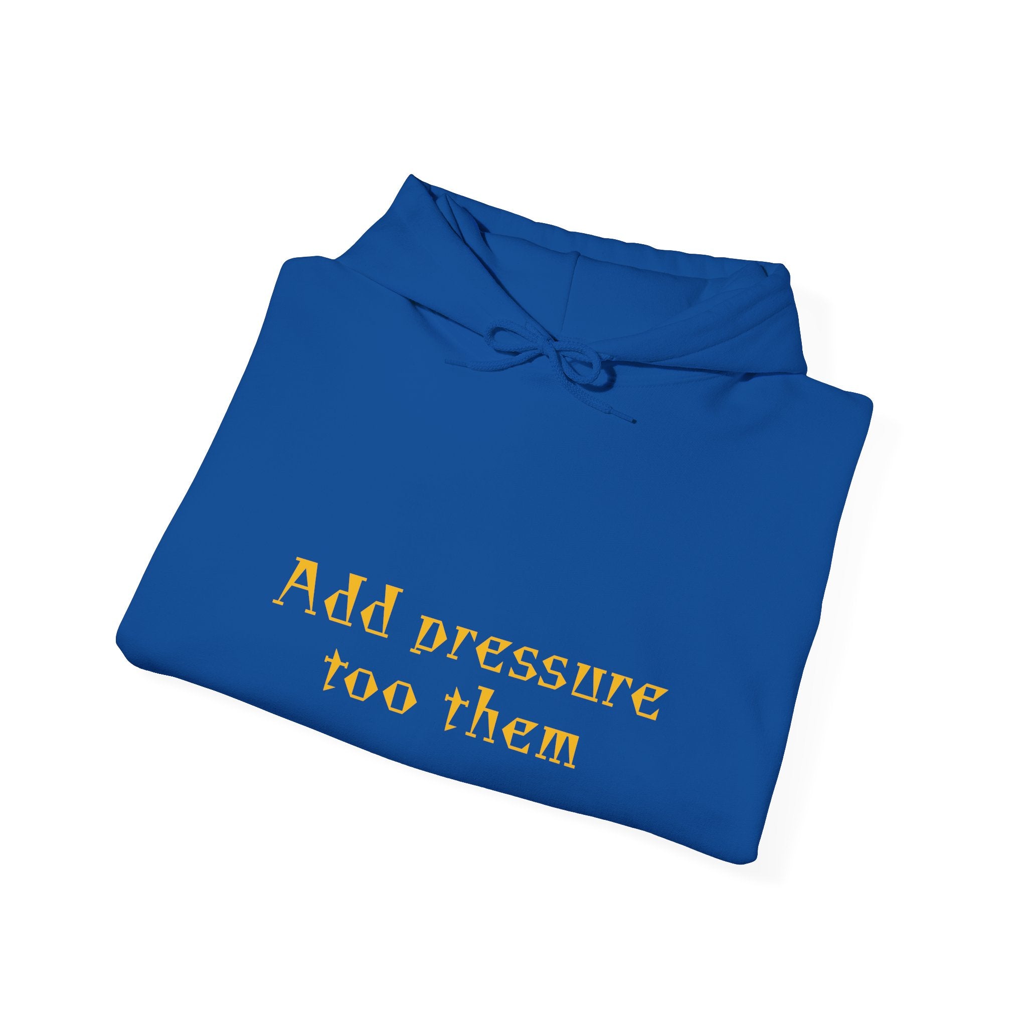 Inspirational Hoodie: "Add Pressure Too Them" Unisex Heavy Blend Hooded Sweatshirt, Cozy Gift for Friends, Motivational Wear, Casual [...]