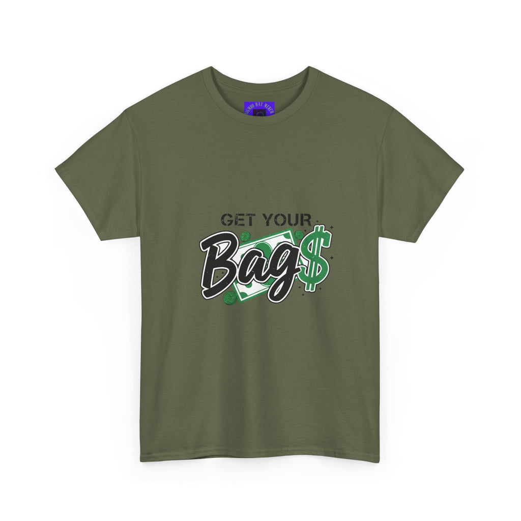 Get Your Bags Tee – Casual Money-Inspired Graphic T-Shirt