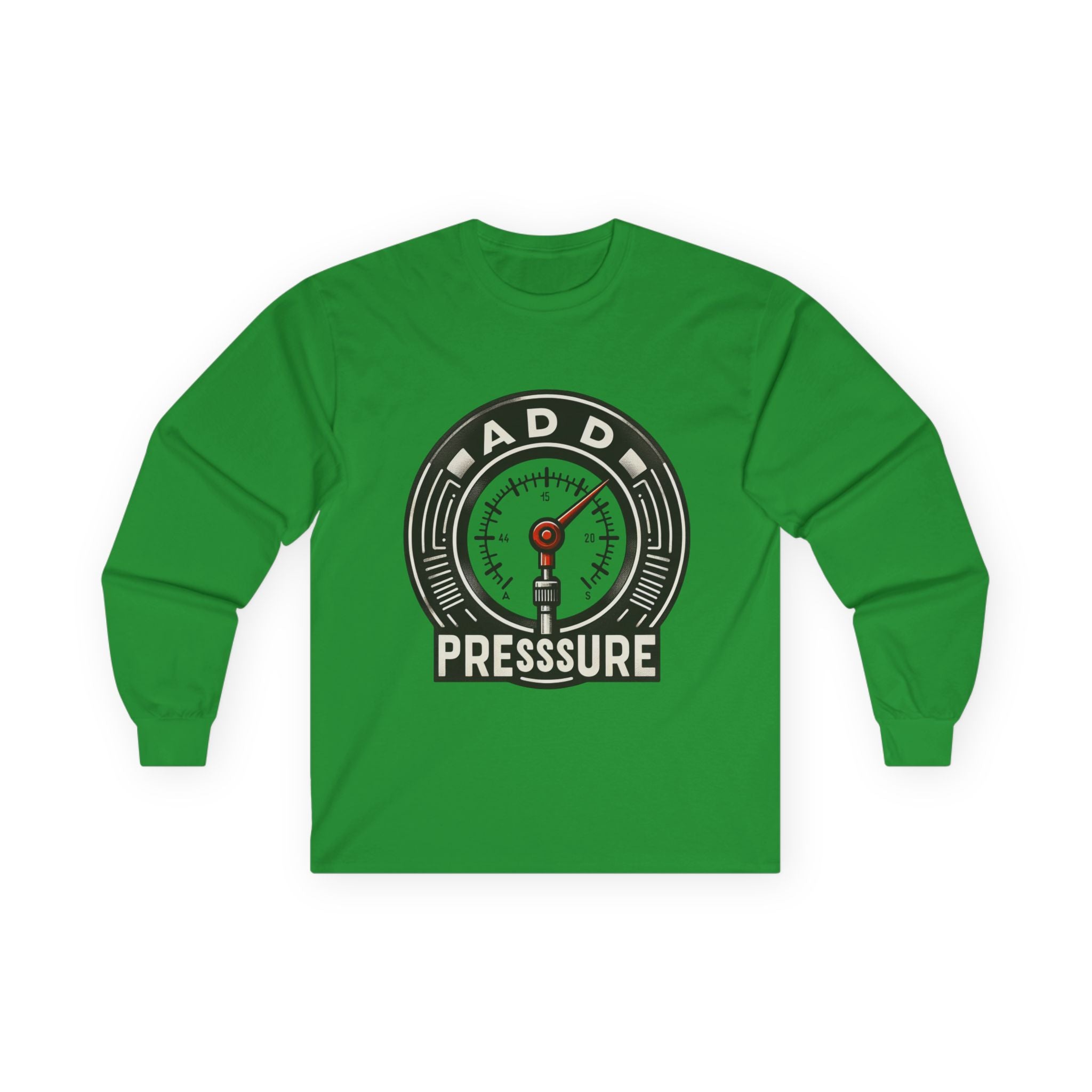 Pressure Motivational Long Sleeve Tee, Funny Gift, Casual Wear, Graphic Tee, Unisex Top, Everyday Comfort