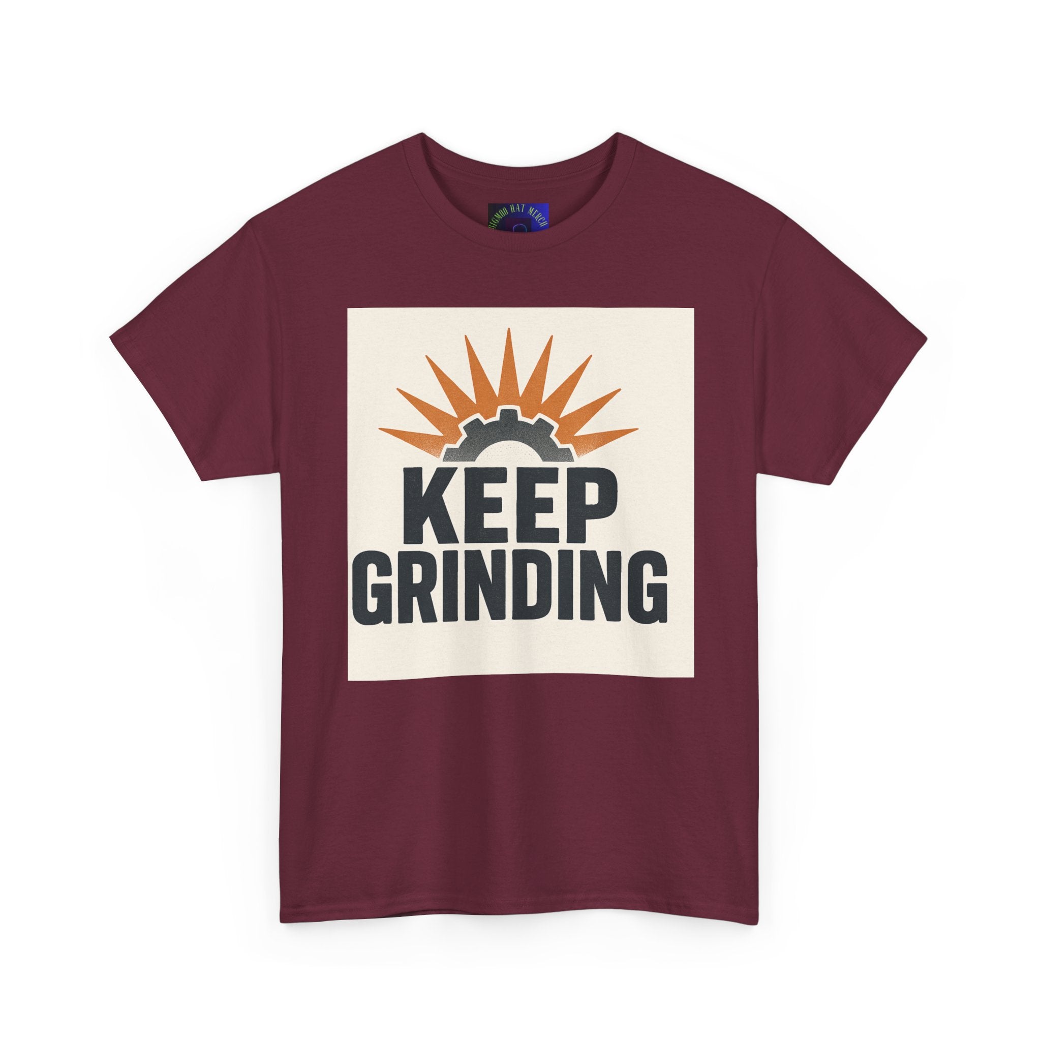 Keep Grinding T-Shirt — Motivational Work Ethic Tee