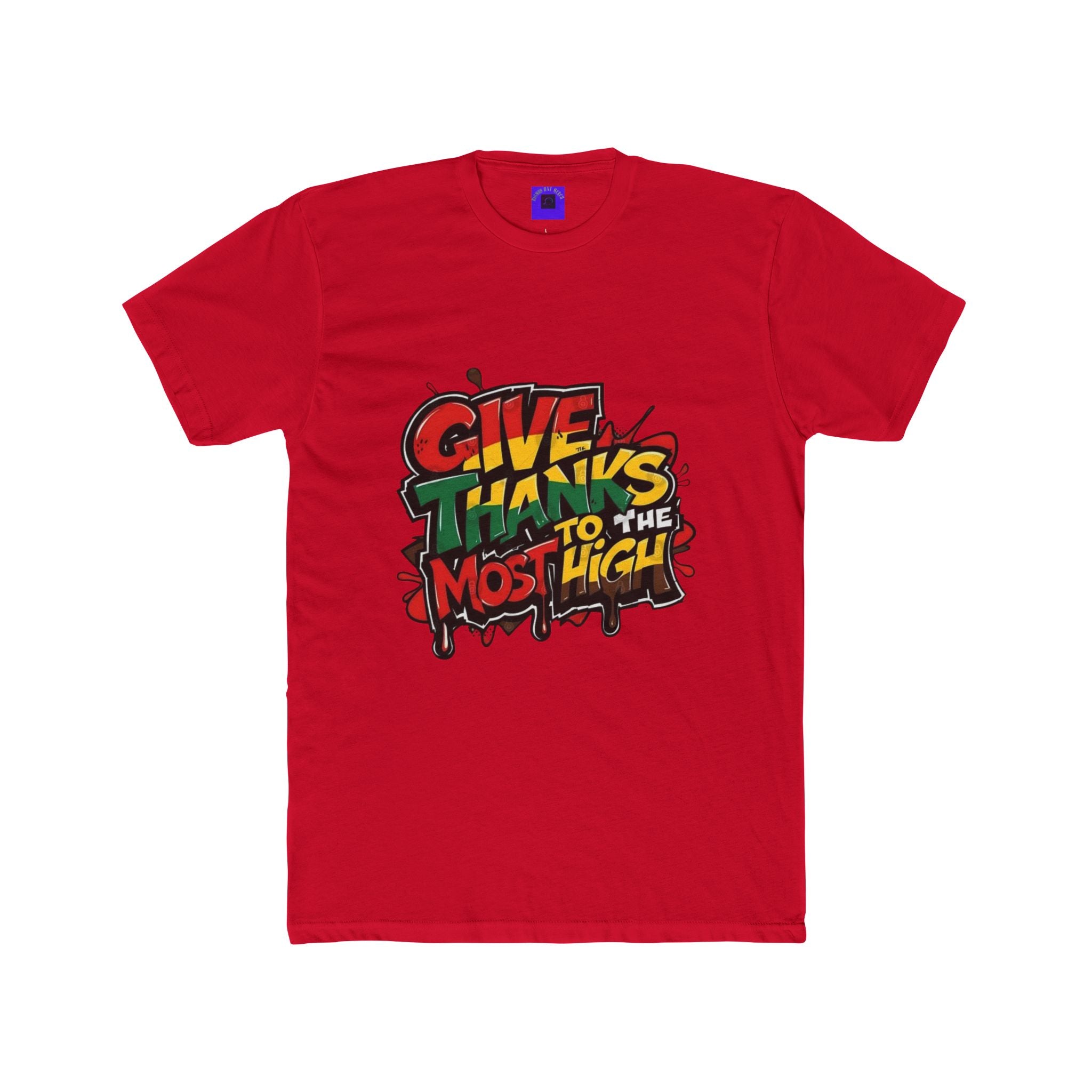Give Thanks to the Most High T‑Shirt — Grateful Streetwear Tee