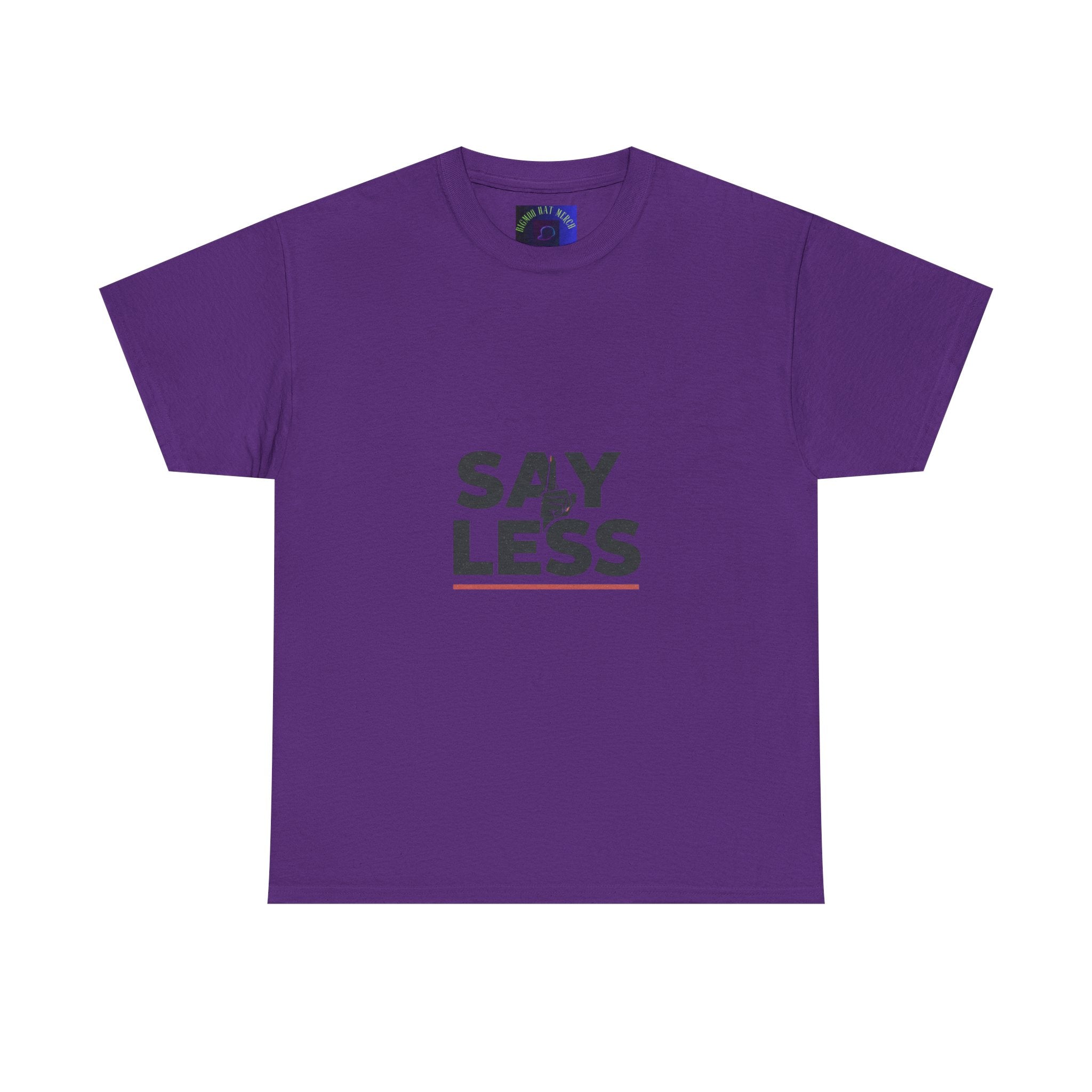 Say Less T-Shirt – Minimalist Graphic Tee with 'SAY LESS' Text