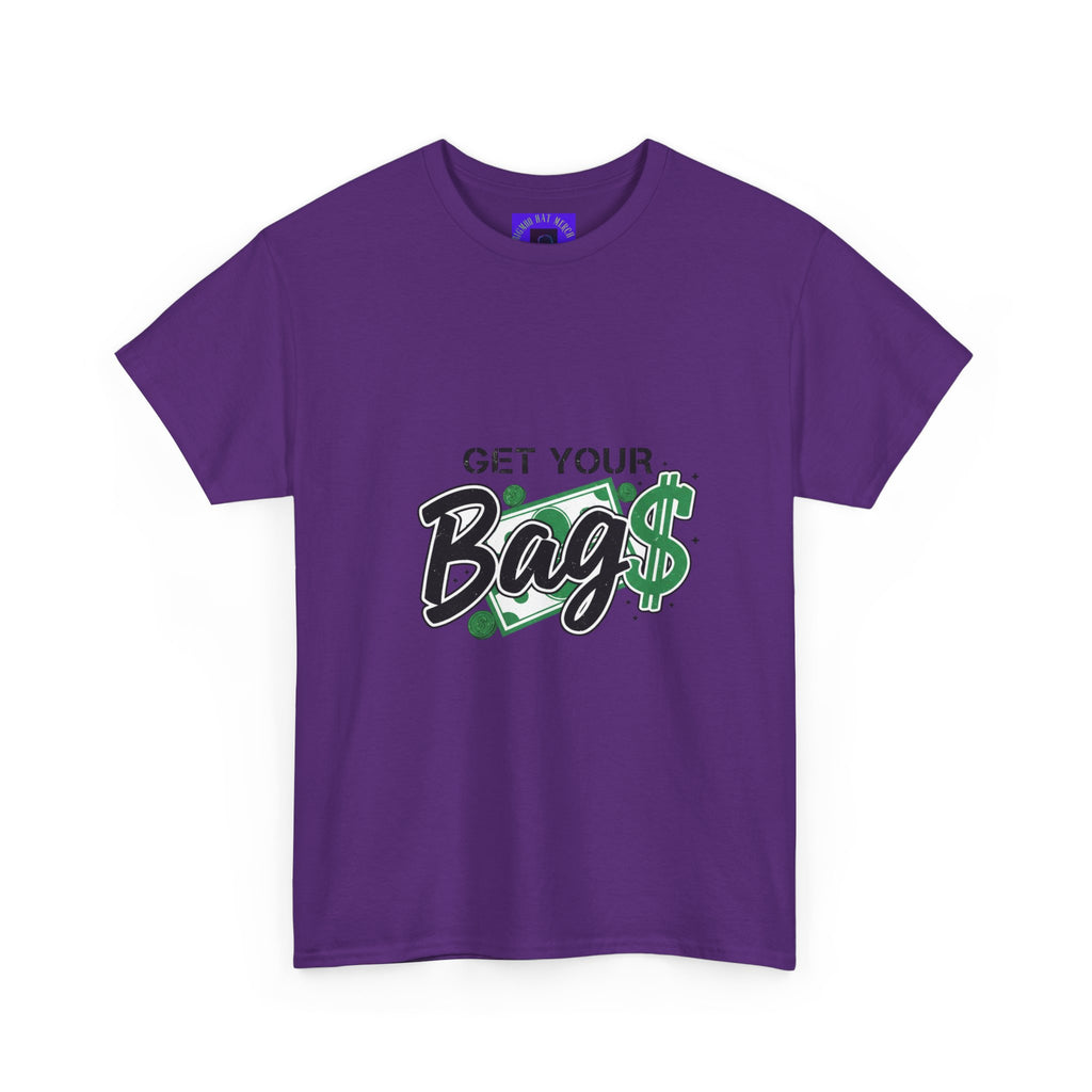 Get Your Bags Tee – Casual Money-Inspired Graphic T-Shirt