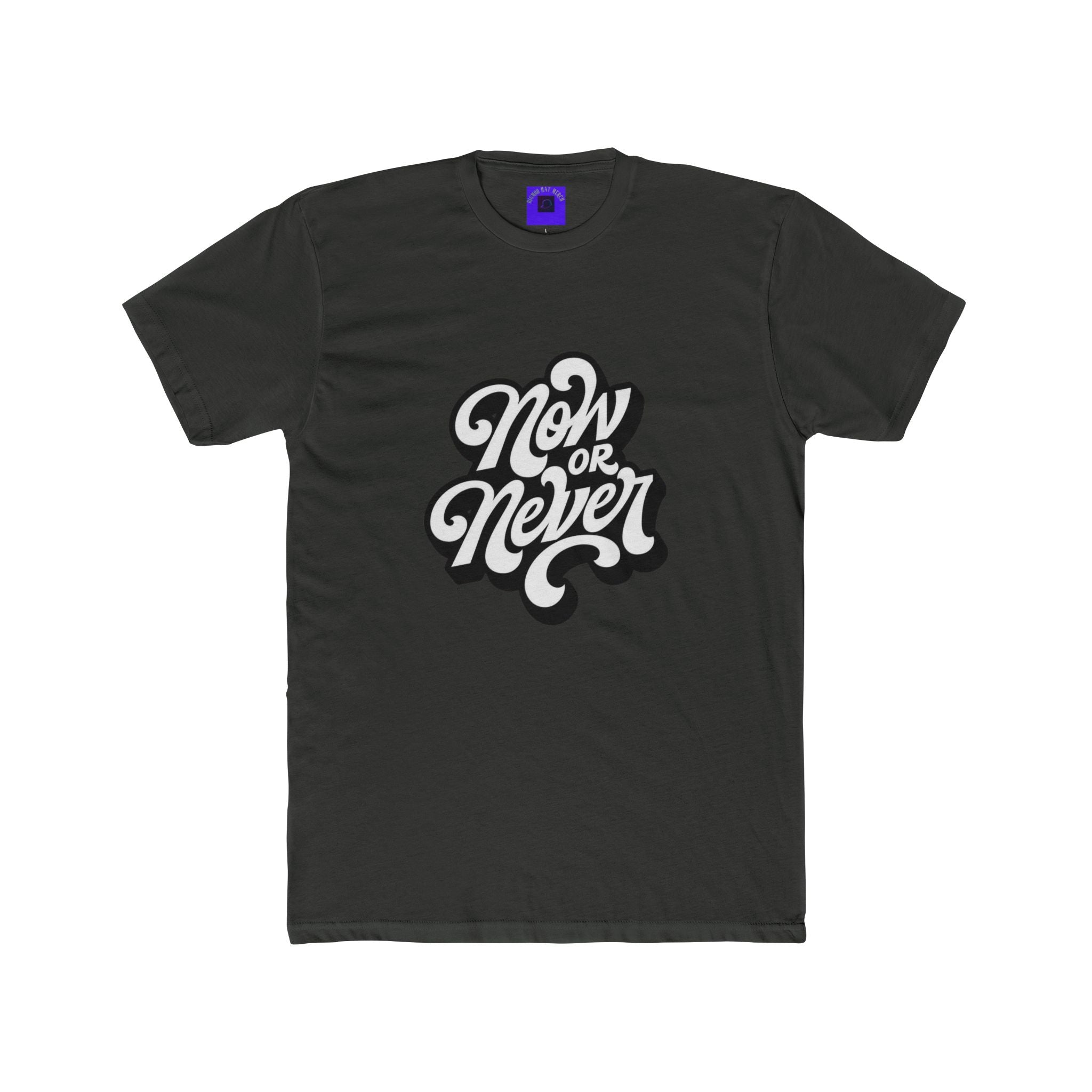 Now or Never Graphic Tee — Motivational Retro Script T‑Shirt