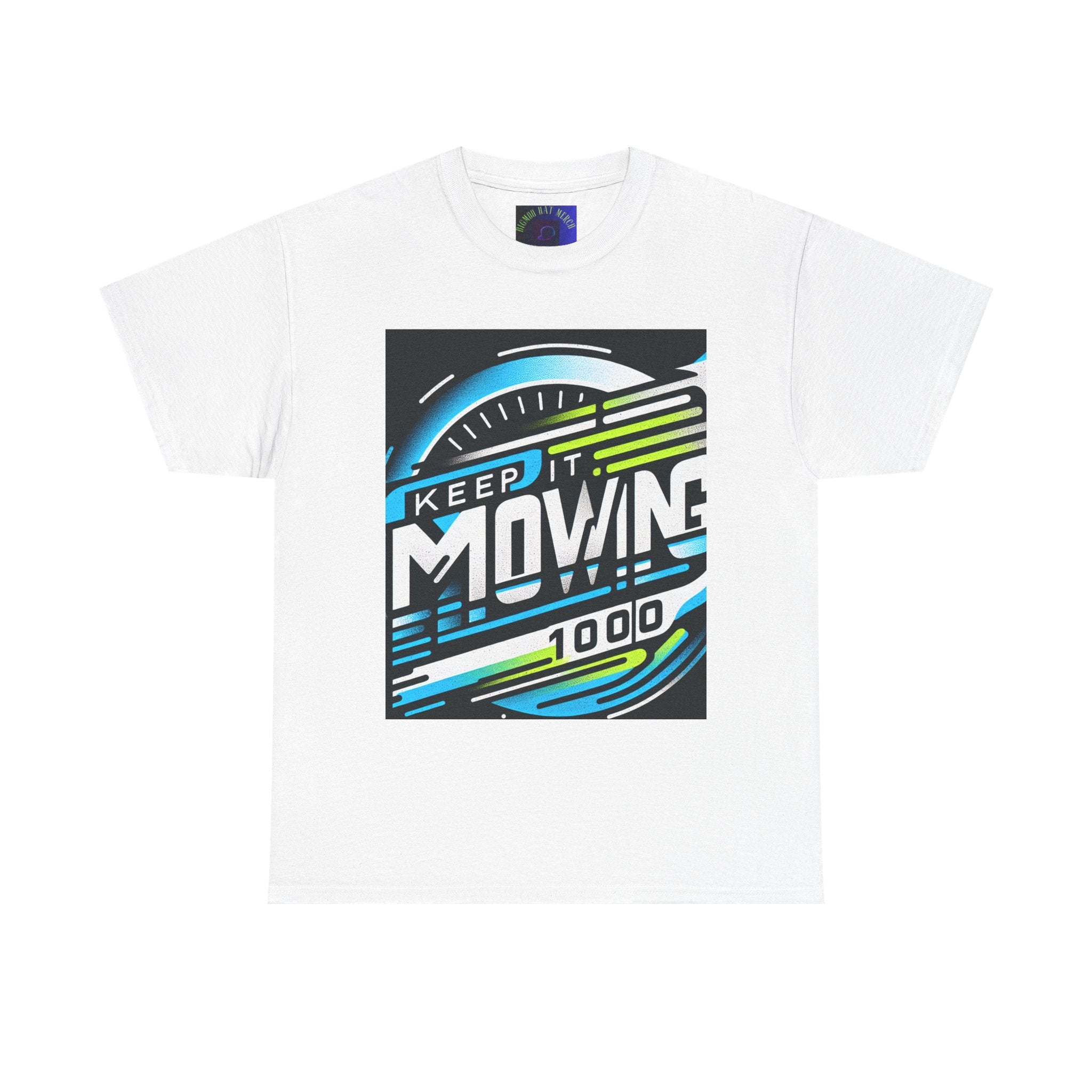 Keep It Moving Unisex Heavy Cotton Tee | Motivational Graphic Shirt for Fitness Lovers, Casual Wear, Gift Idea, Workout Apparel, Team Spirit