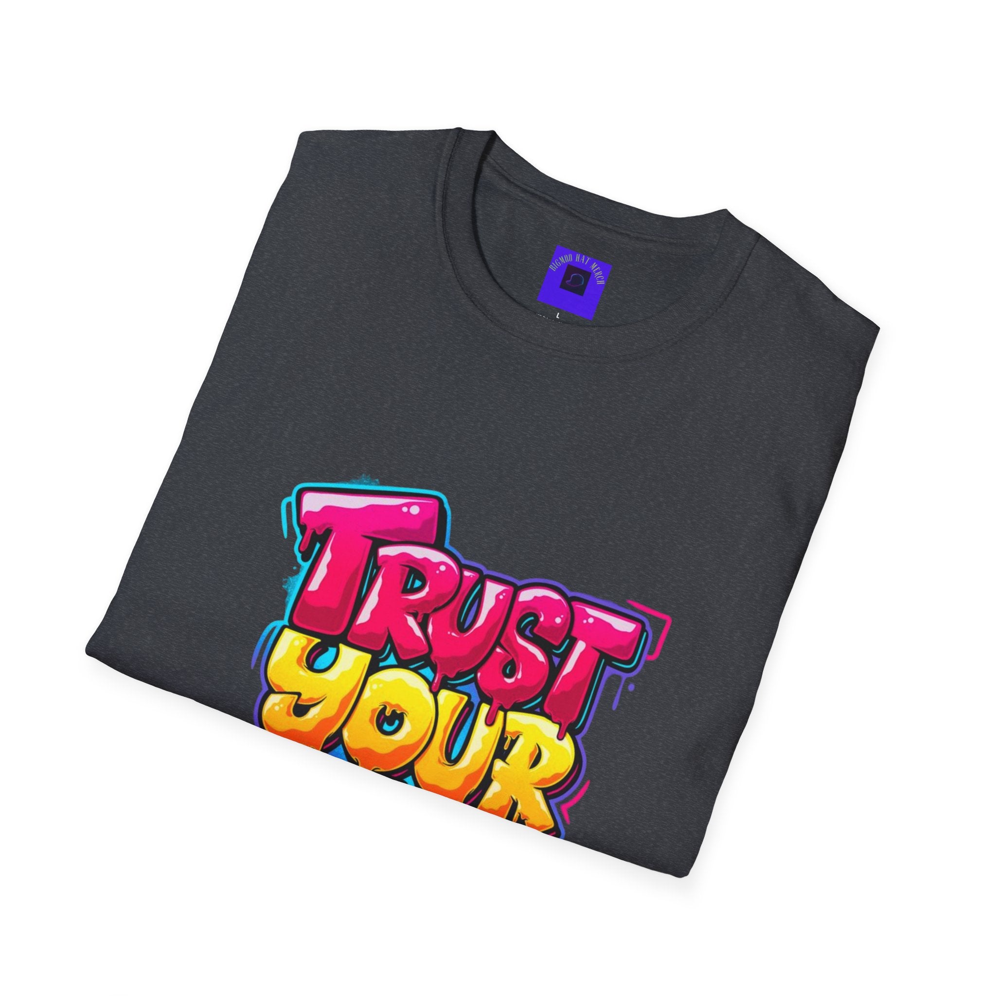 Trust Yourself Graffiti T-Shirt — Colorful Motivational Tee
