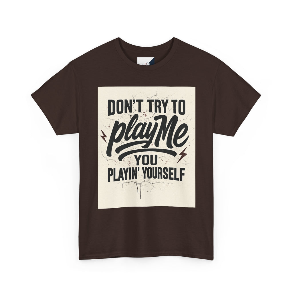 Playful Unisex Tee - "Don't Try to Play Me" Statement Shirt, Casual Wear, Gift for Friends, Fun Graphic T-Shirt, Streetwear, Everyday [...]
