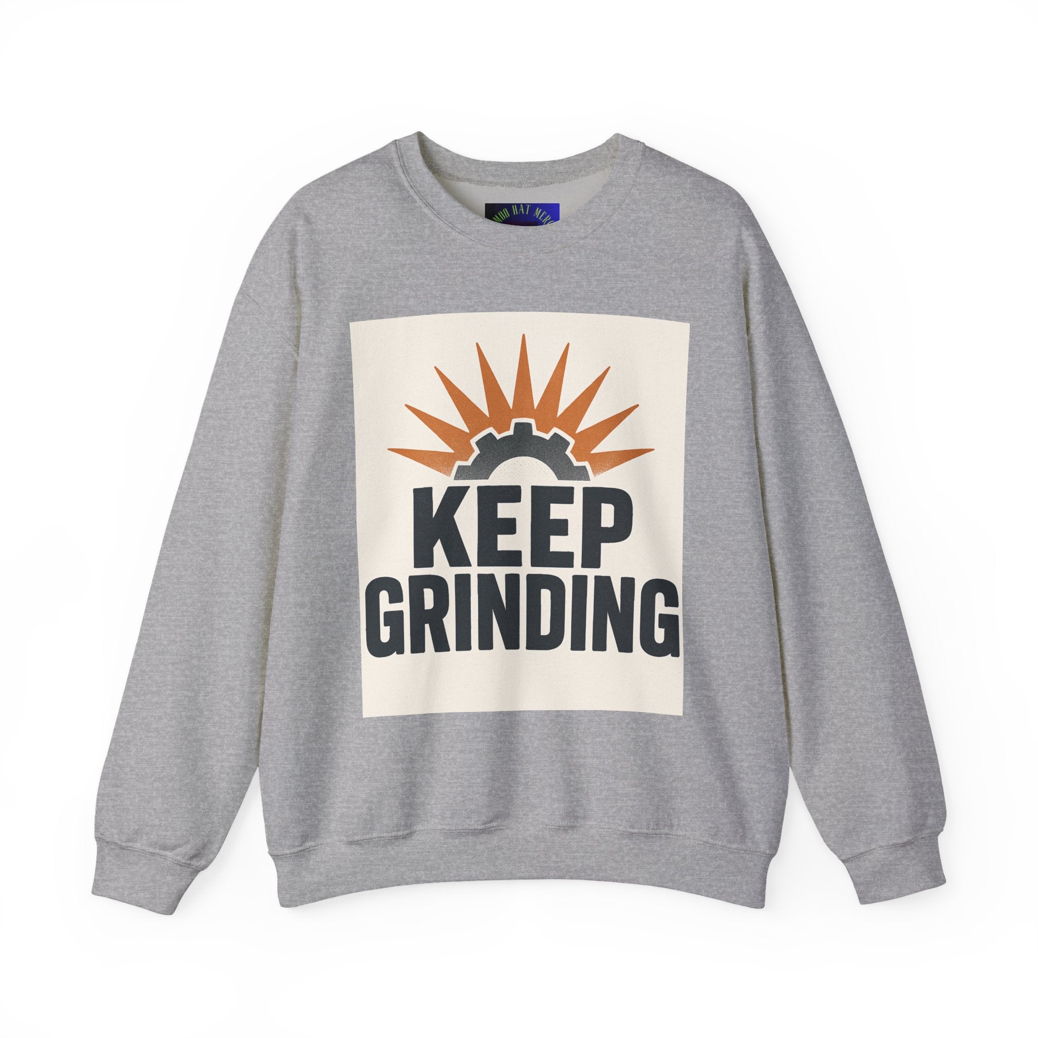 Keep Grinding Sweatshirt — Motivational Crewneck for Hustle & Gym Enthusiasts