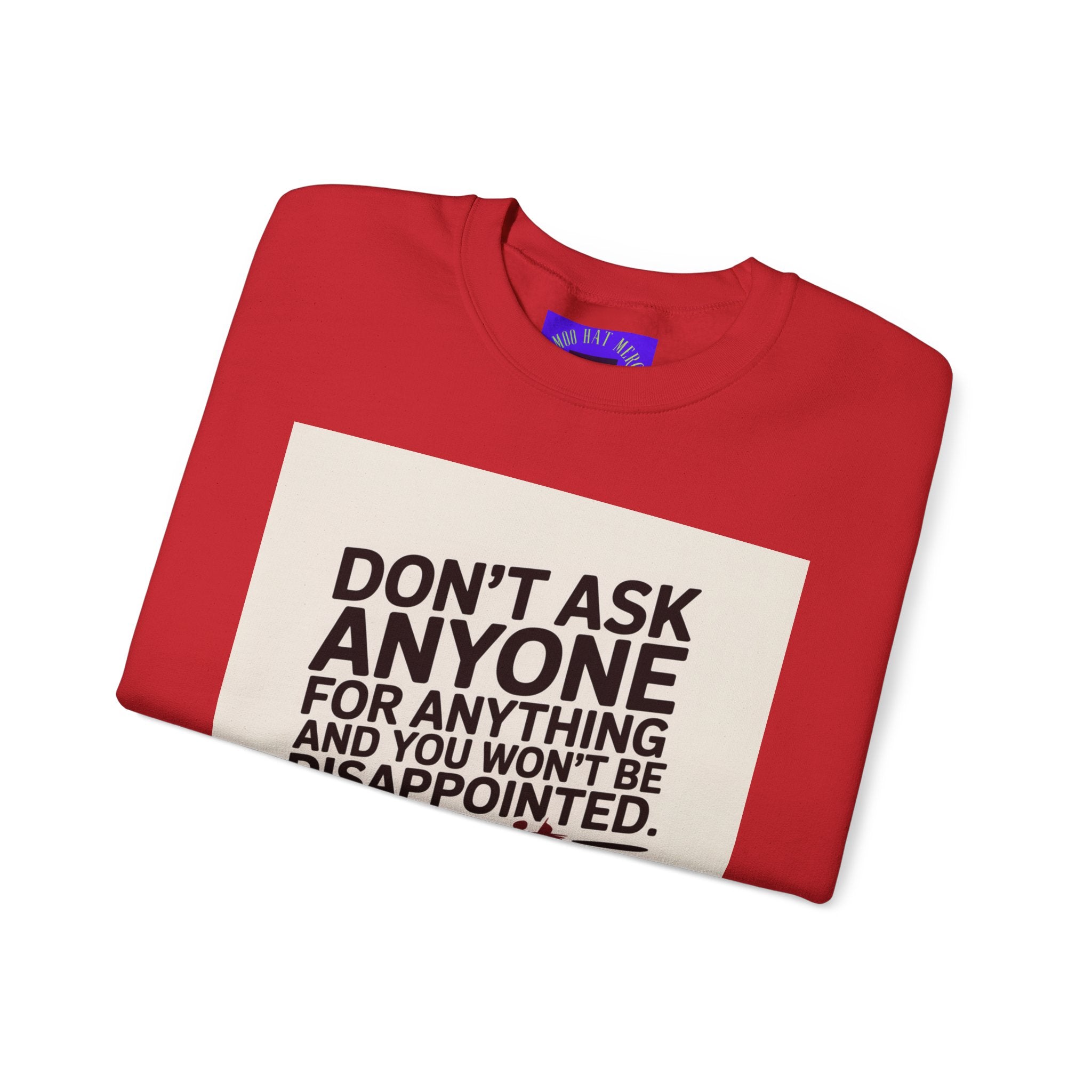 Crewneck Sweatshirt — "Don't Ask Anyone, Do It Yourself" Motivational Quote Sweatshirt